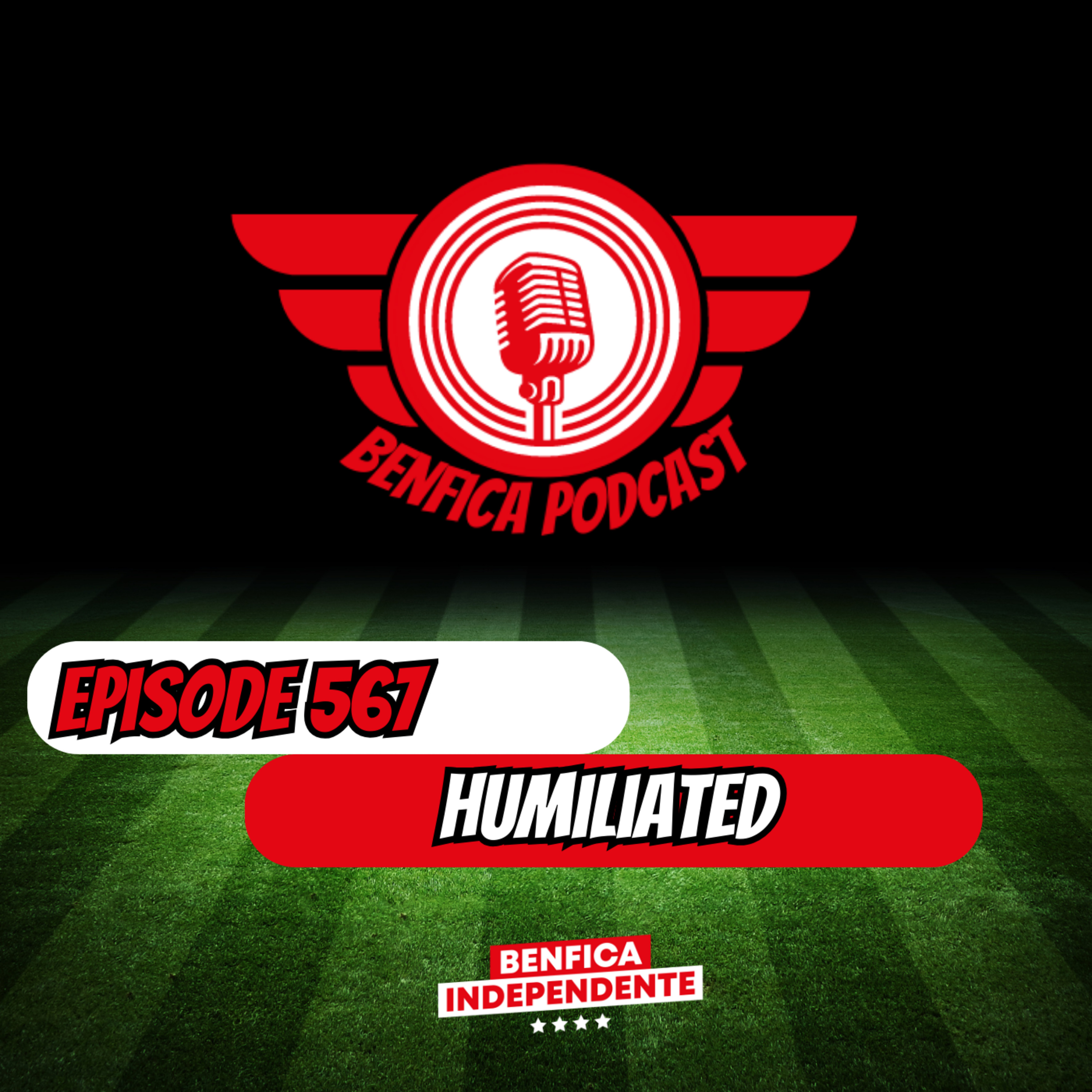 Episode 567 - Humiliated