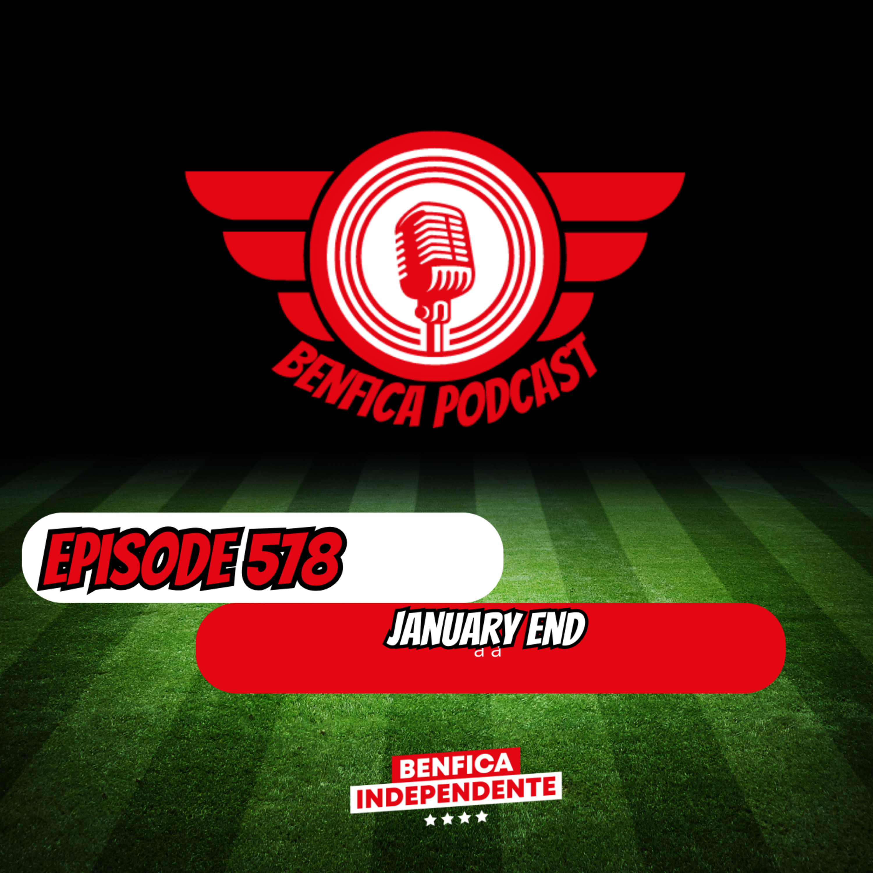 Episode 578 - January End