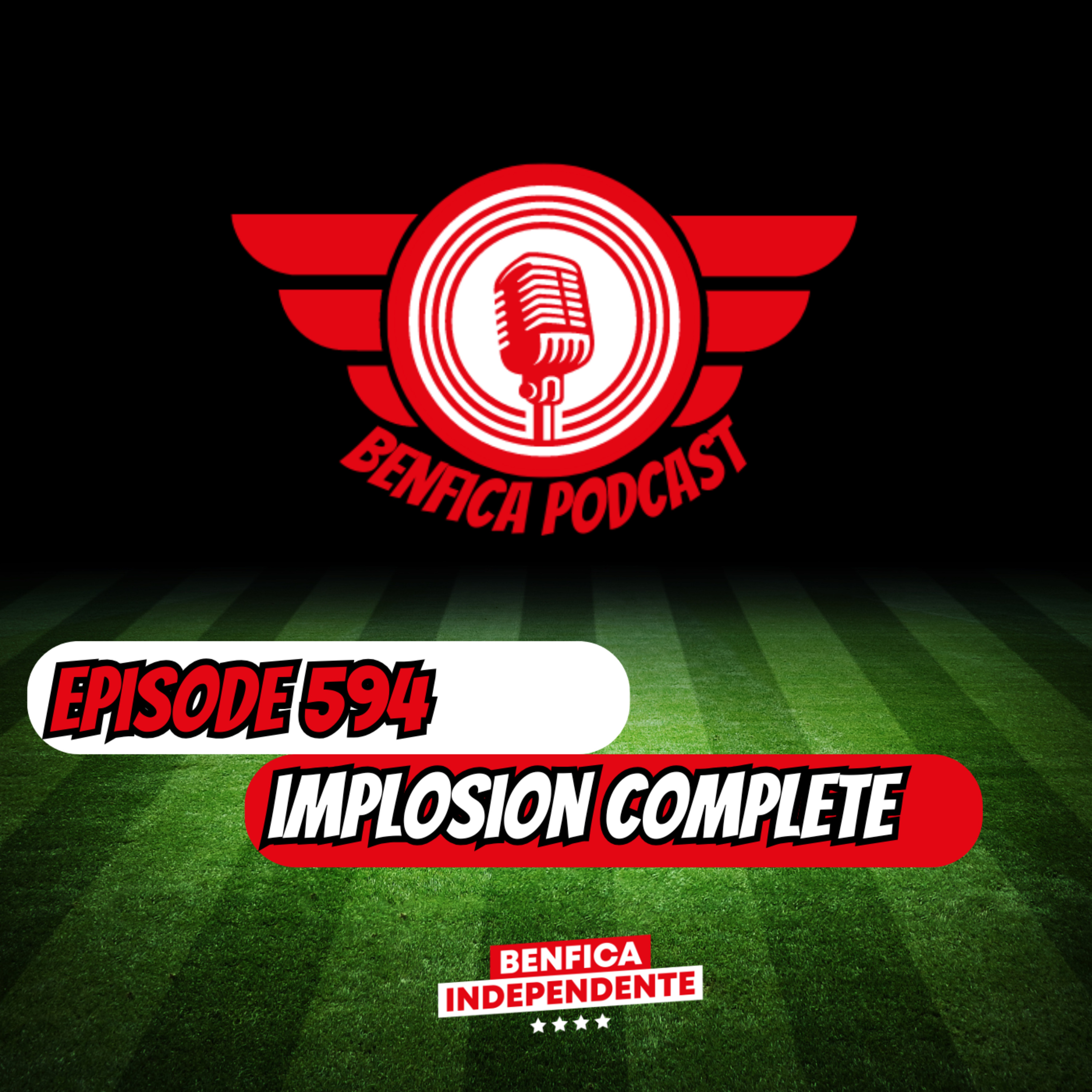 Episode 594 - Implosion Completed