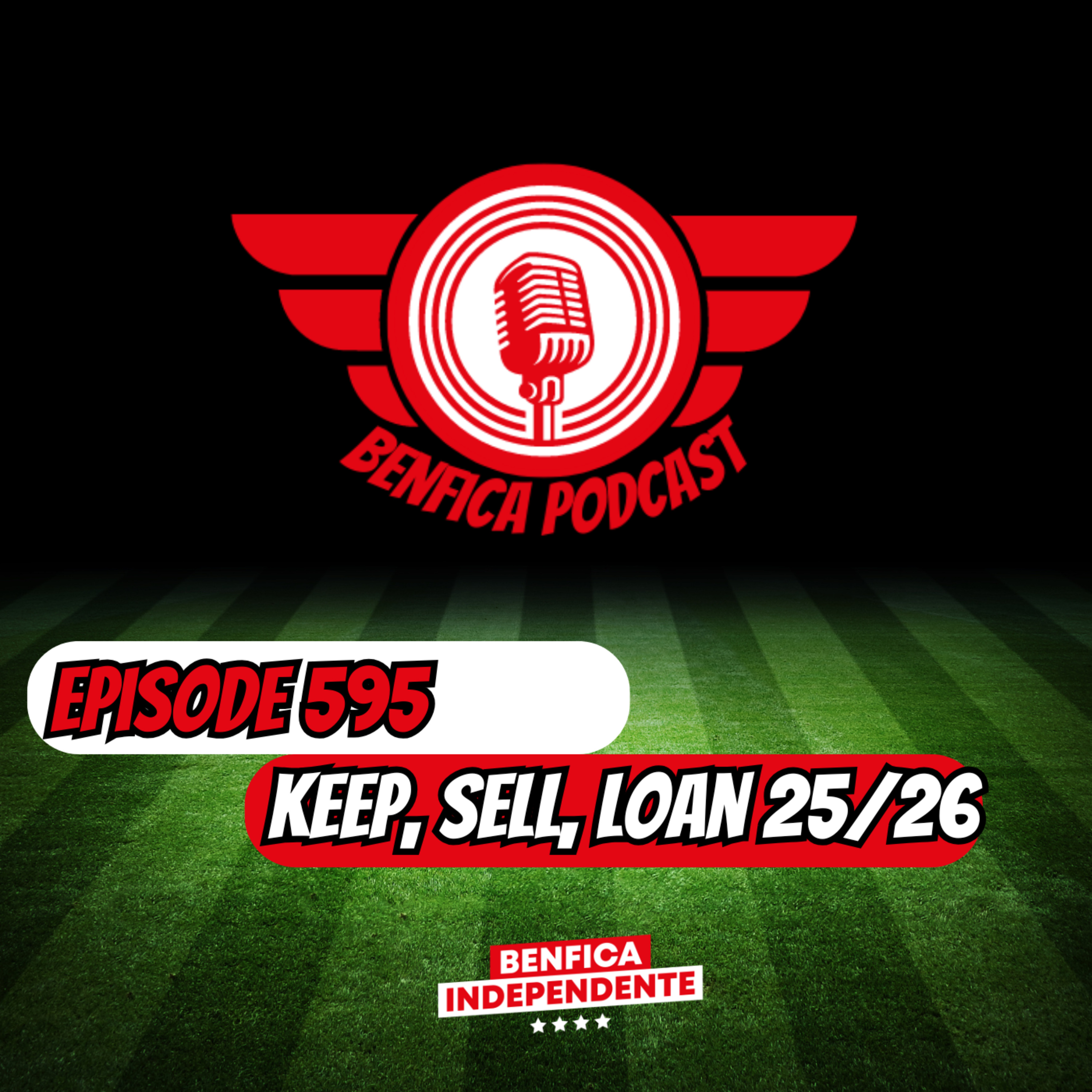 Episode 595 - Keep, Sell, Loan 25/26