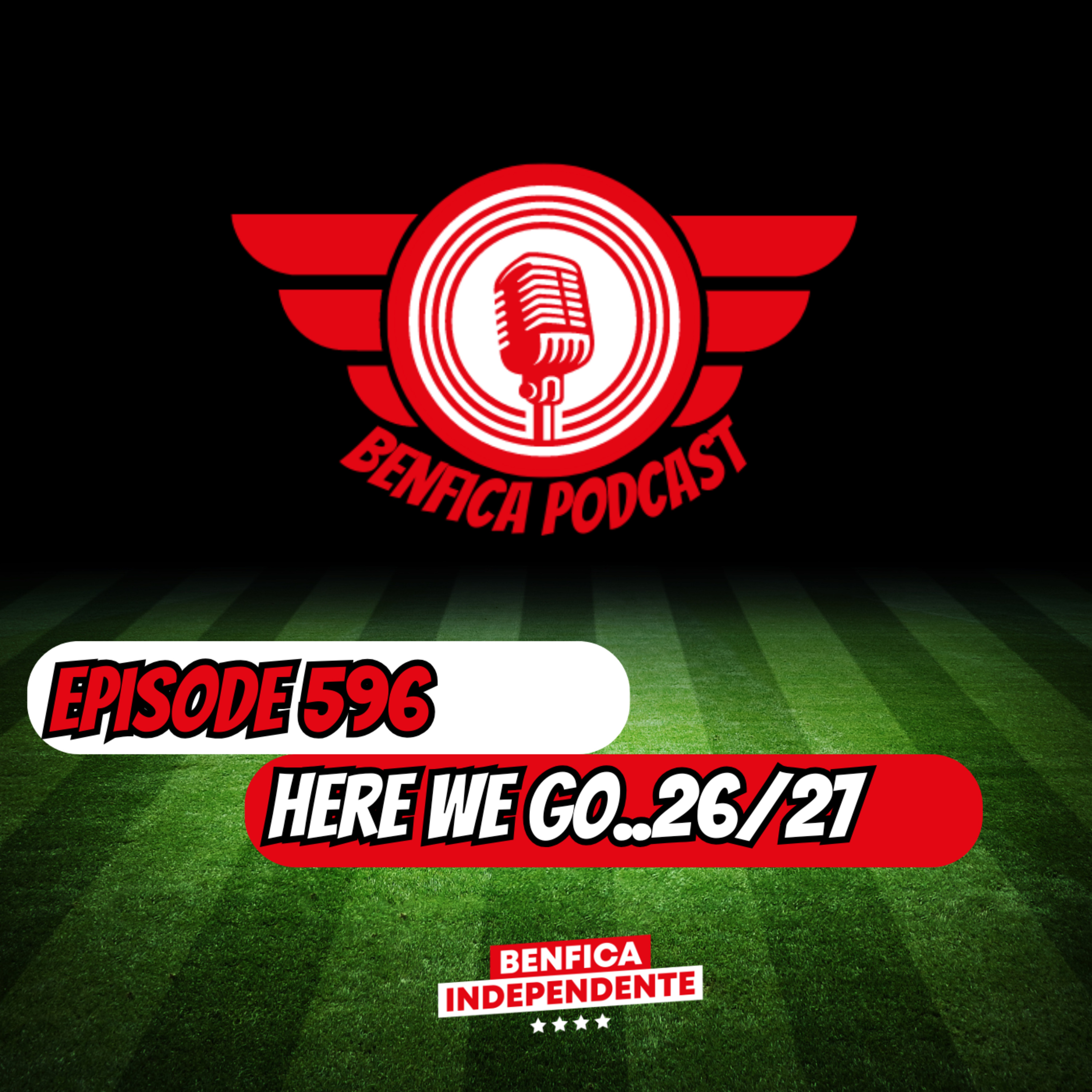 Episode 596 - Here We Go... 26/27