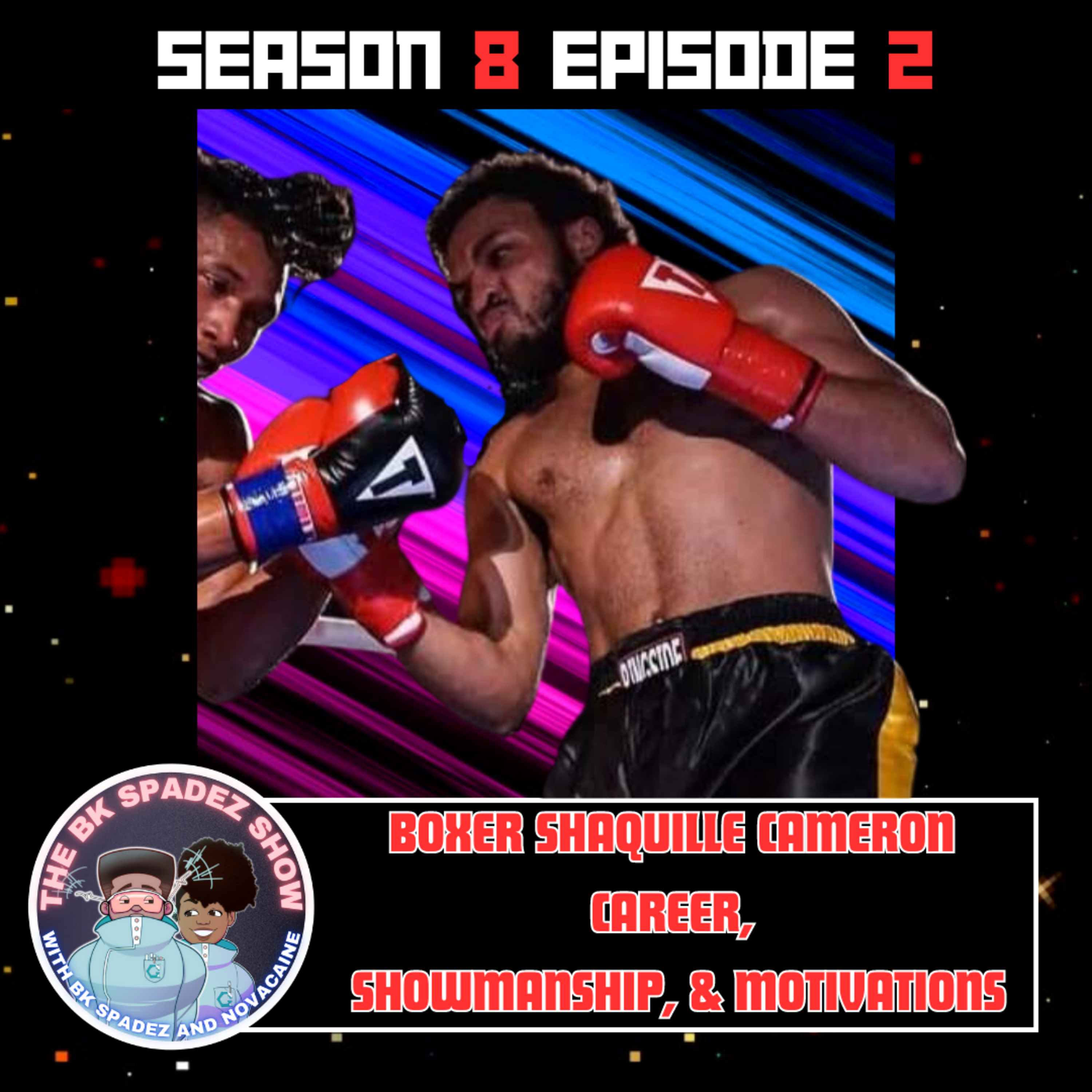 Boxer Shaquille Cameron Talks About Career, Showmanship, and Motivations