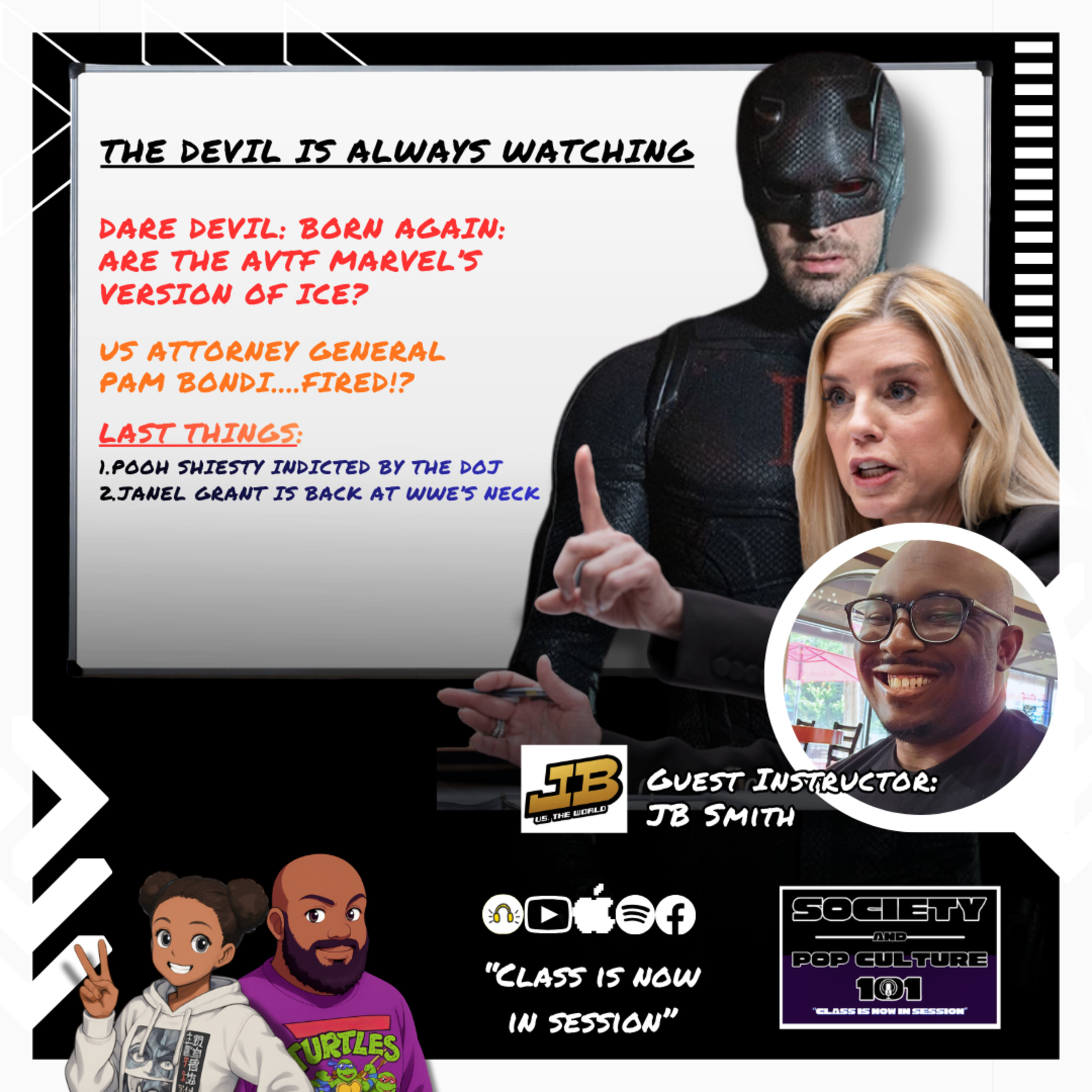 Is Dare Devil: Born Again's AVTF Just Disney/Marvel's Ice? US Attorney General Pam Bondi Gets FIRED By President Trump; The Devil Is Always Watching.