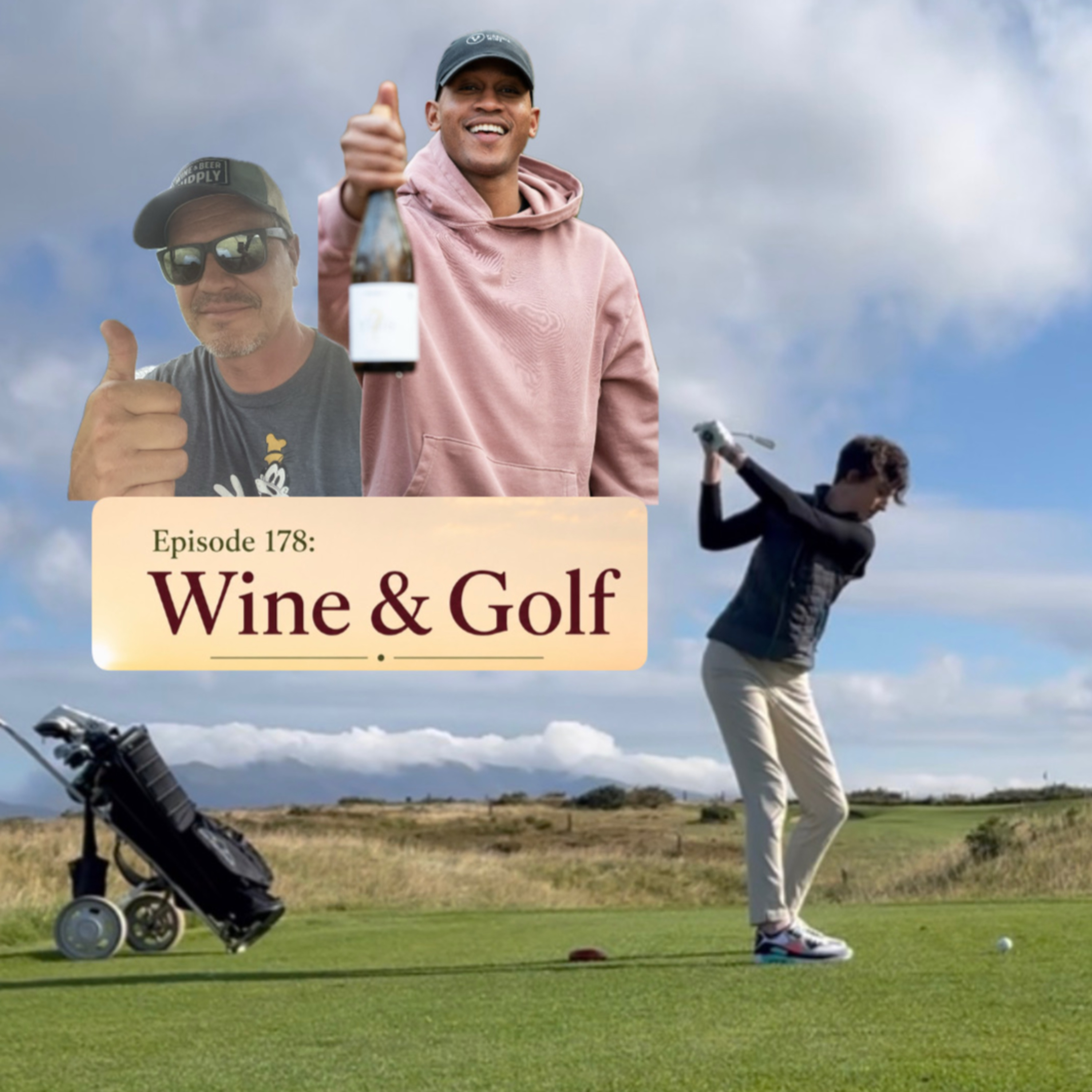 Episode 178 - Why the Monticello Wine Trail in Virginia Is Bringing Wine and Golf Together episode artwork