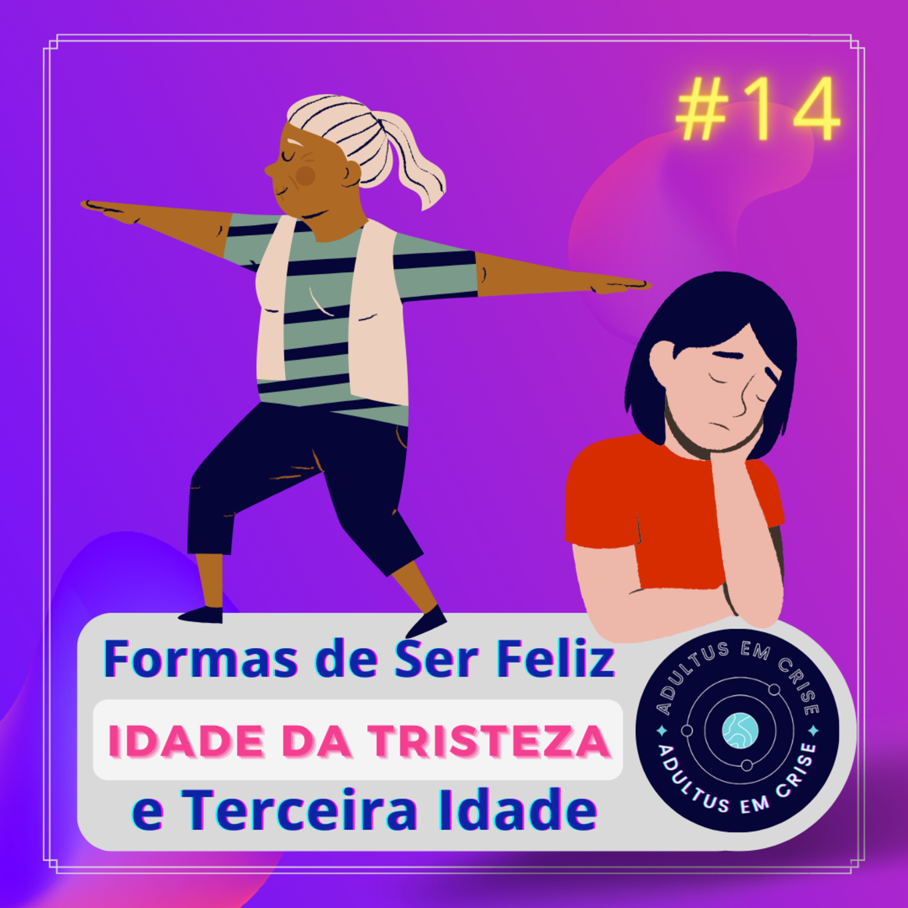 Adultus Em Crise