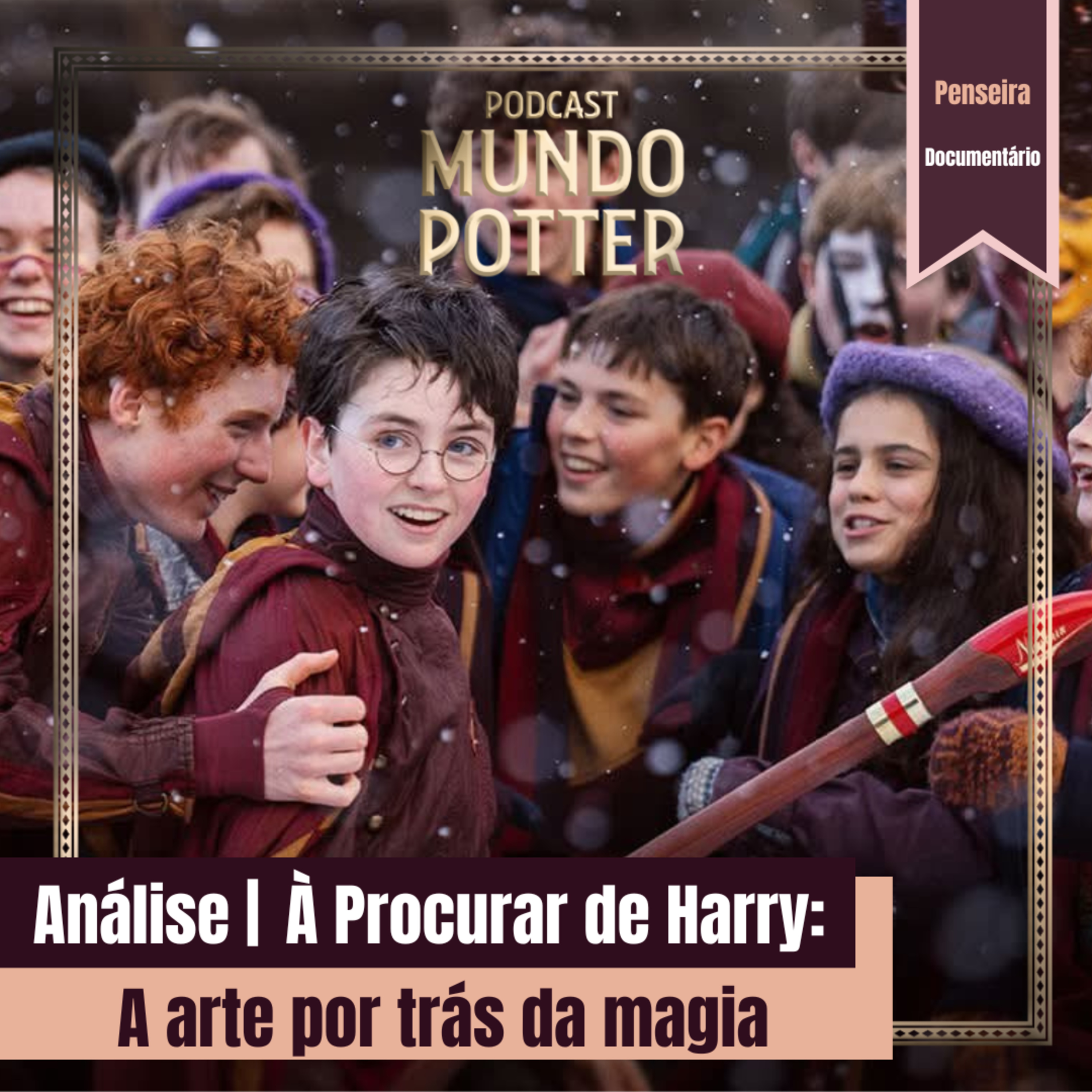 À Procurar de Harry: A arte por trás da magia episode artwork