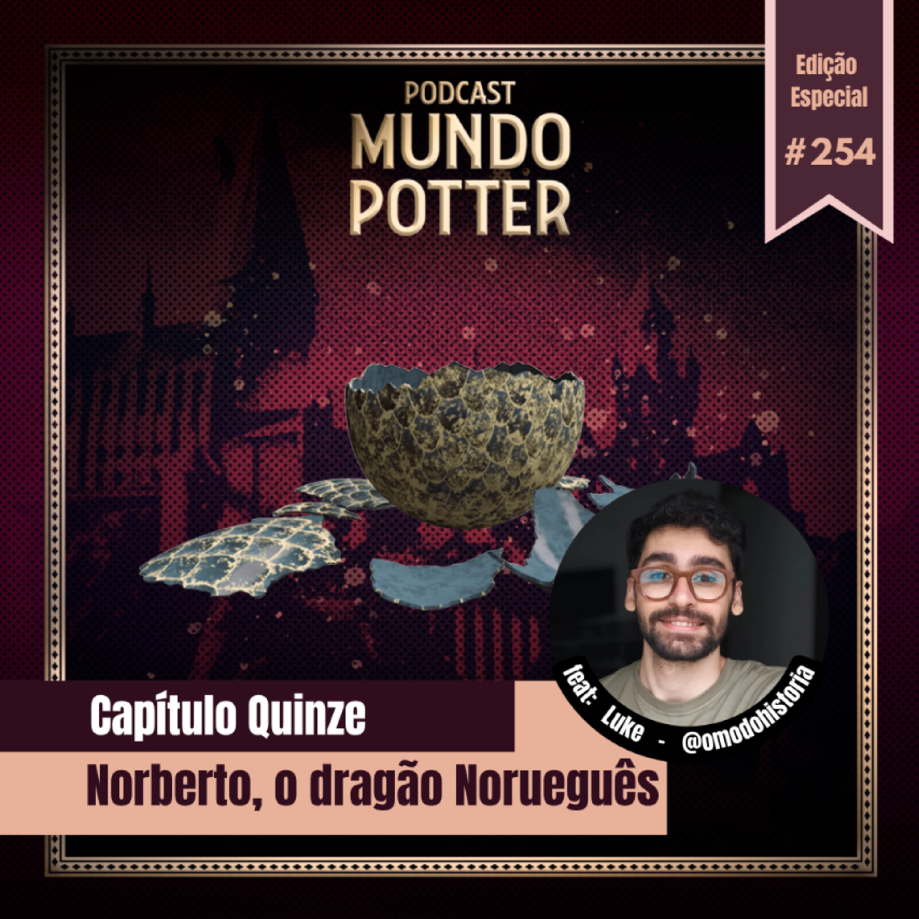 Mundo Potter #254 - Norberto, o dragão Norueguês  episode artwork