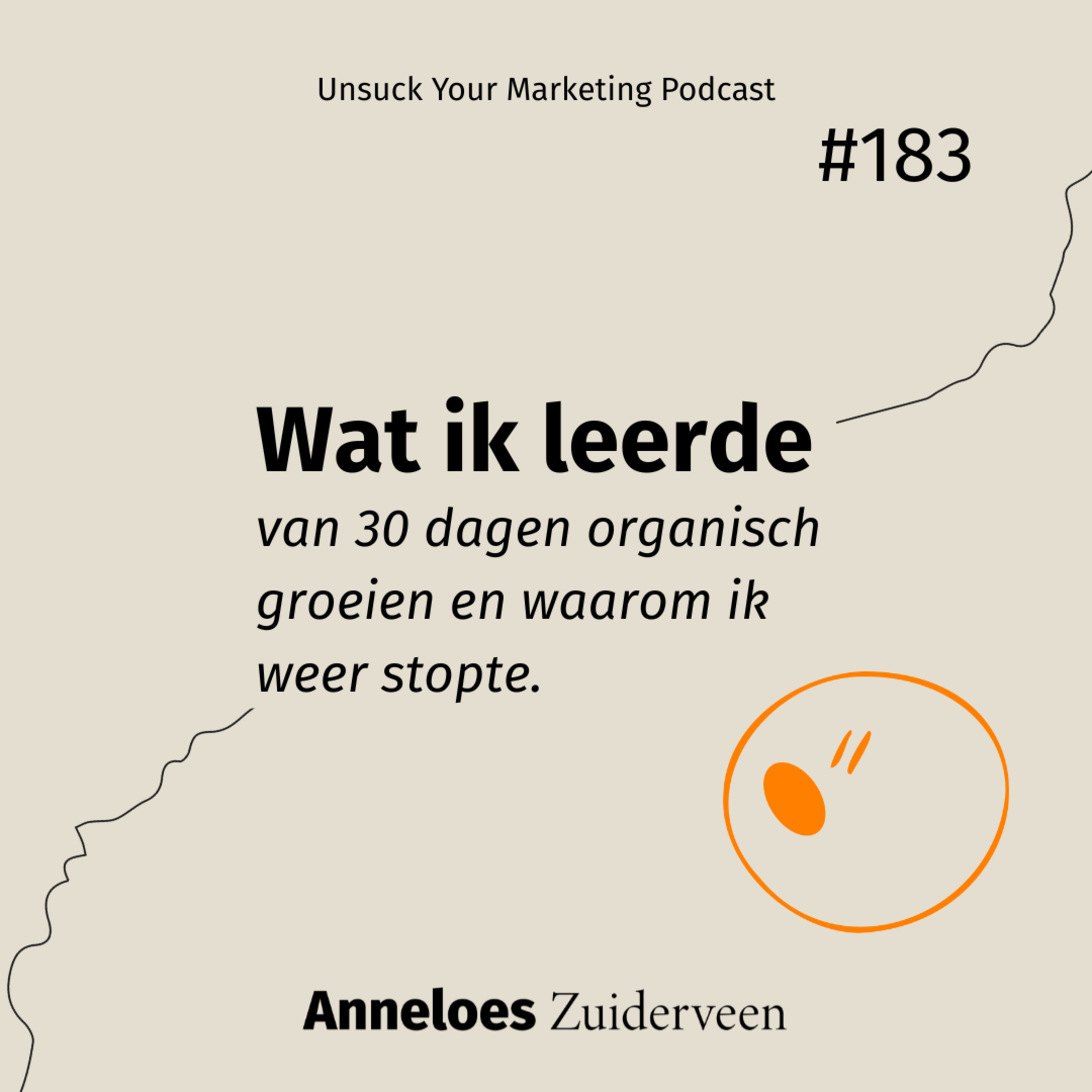 Wat ik leerde van 30 dagen organisch groeien en waarom ik weer stopte #183