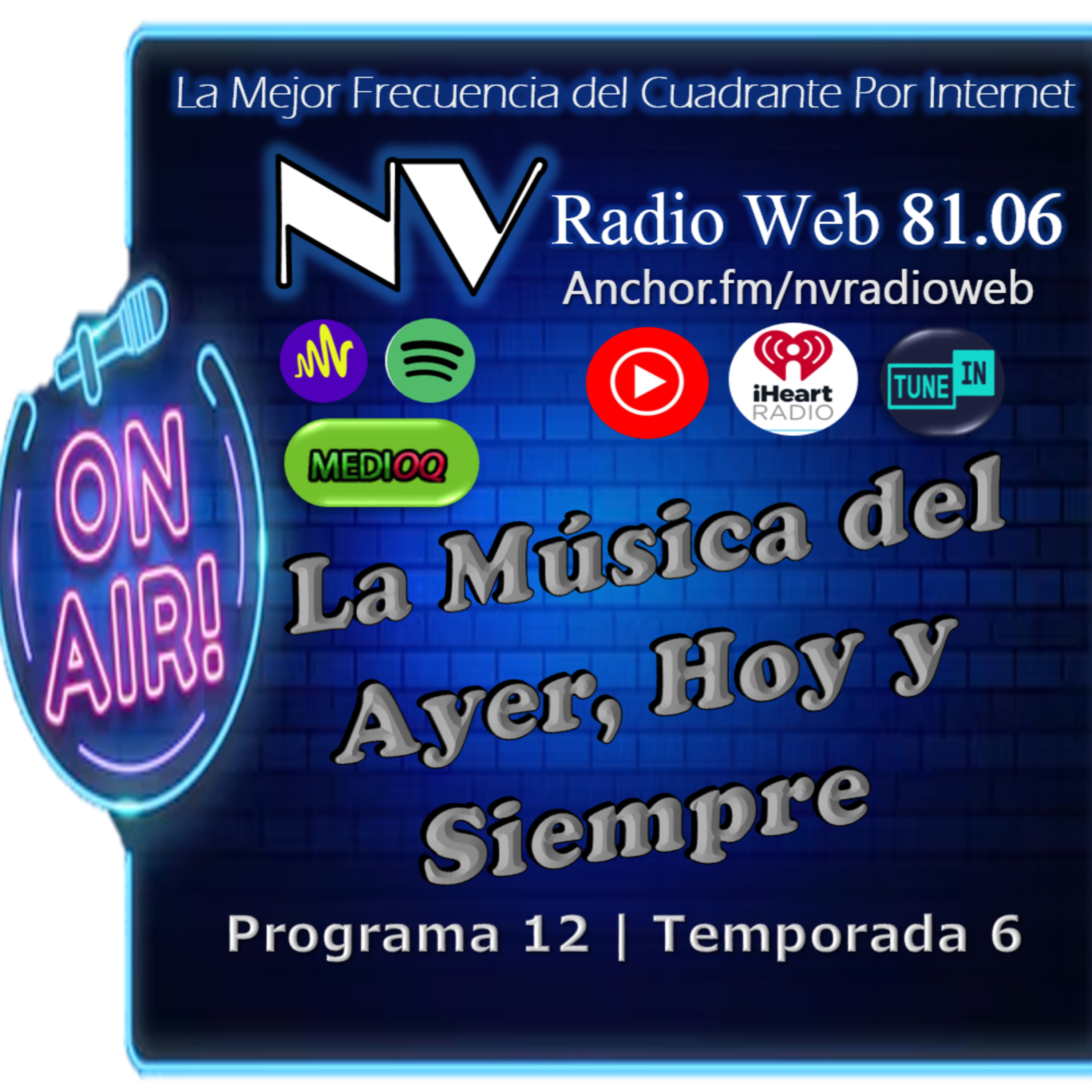 La Música del Ayer, Hoy y Siempre Programa 112 episode artwork