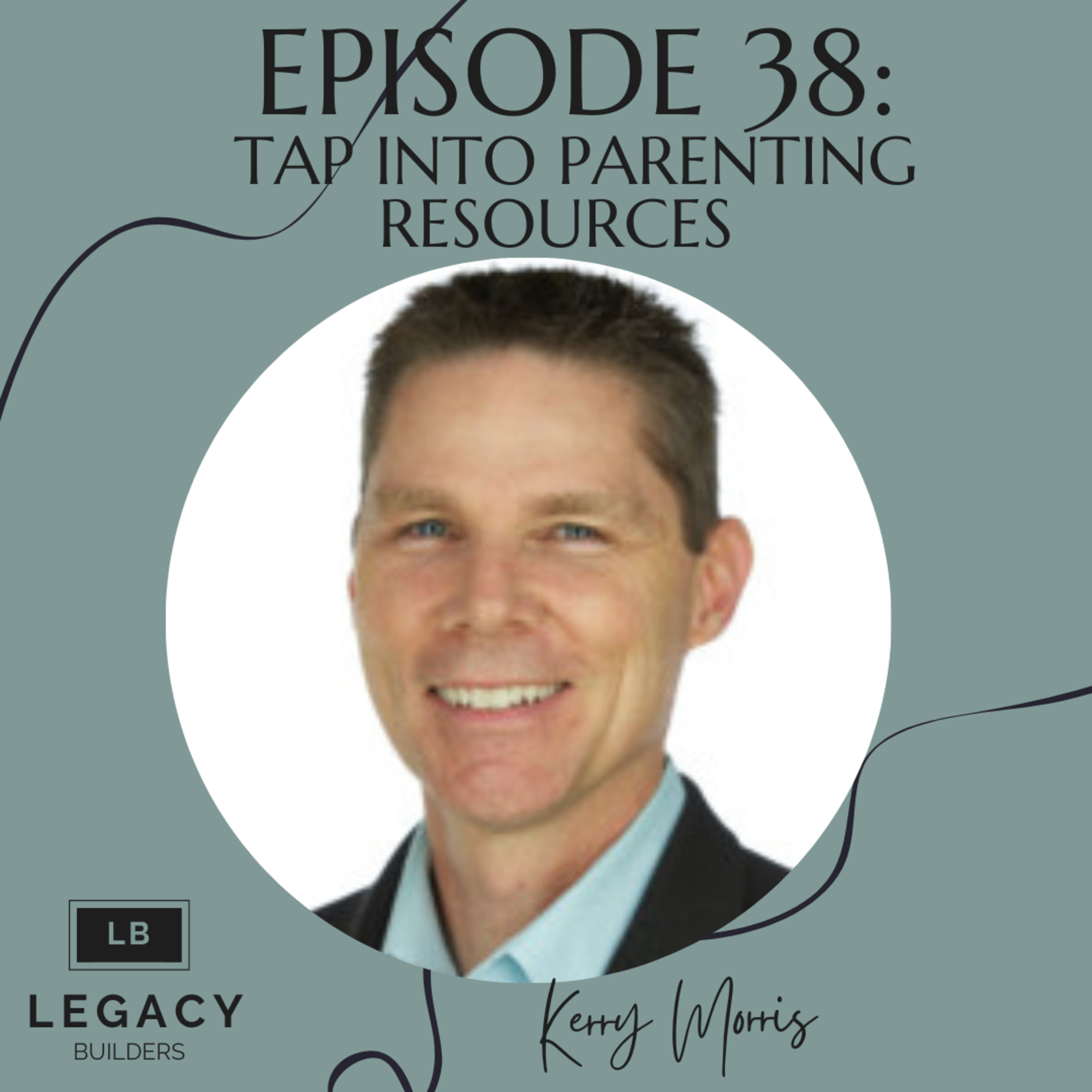 Legacy Builders Podcast