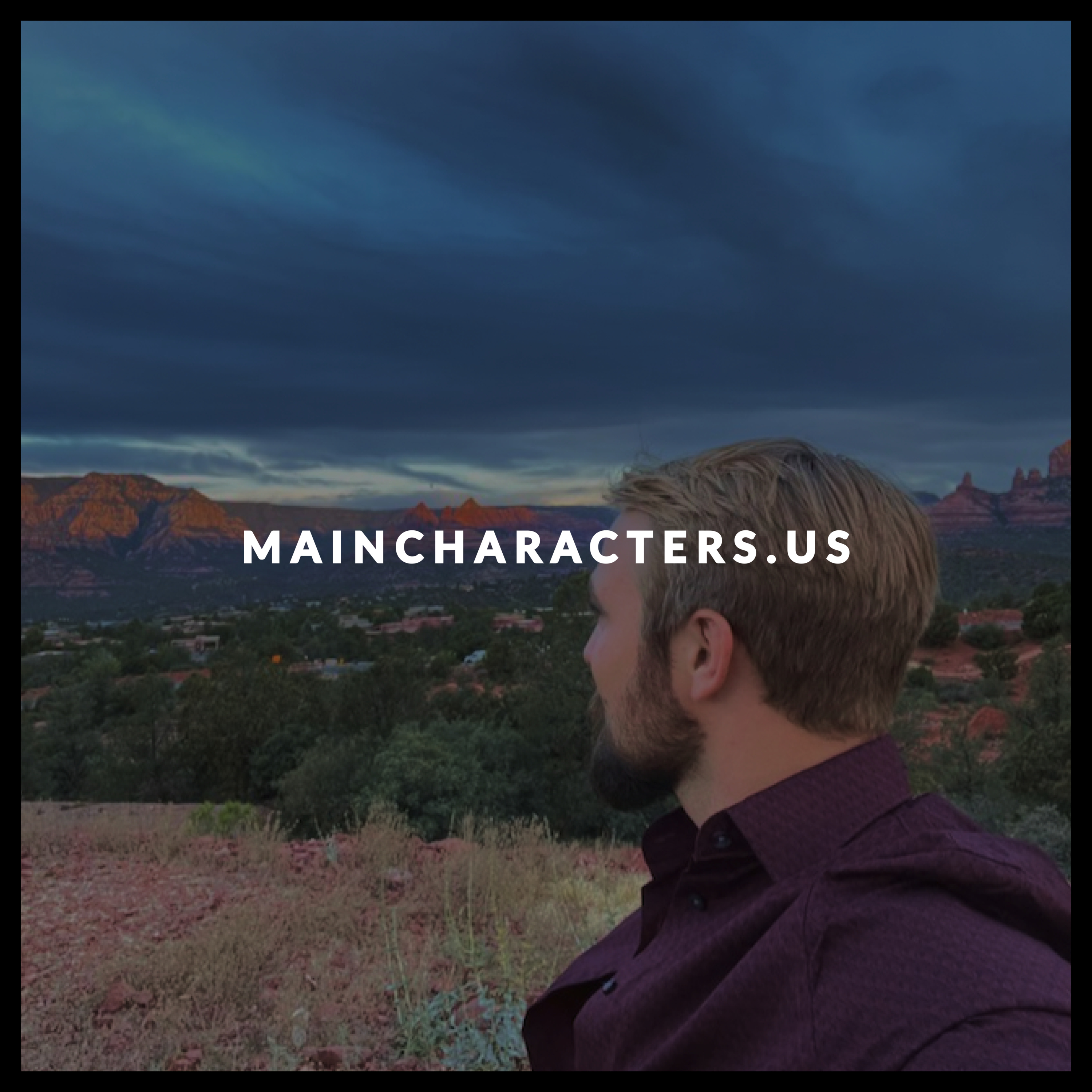 The Main Character Podcast with Zan Bennett