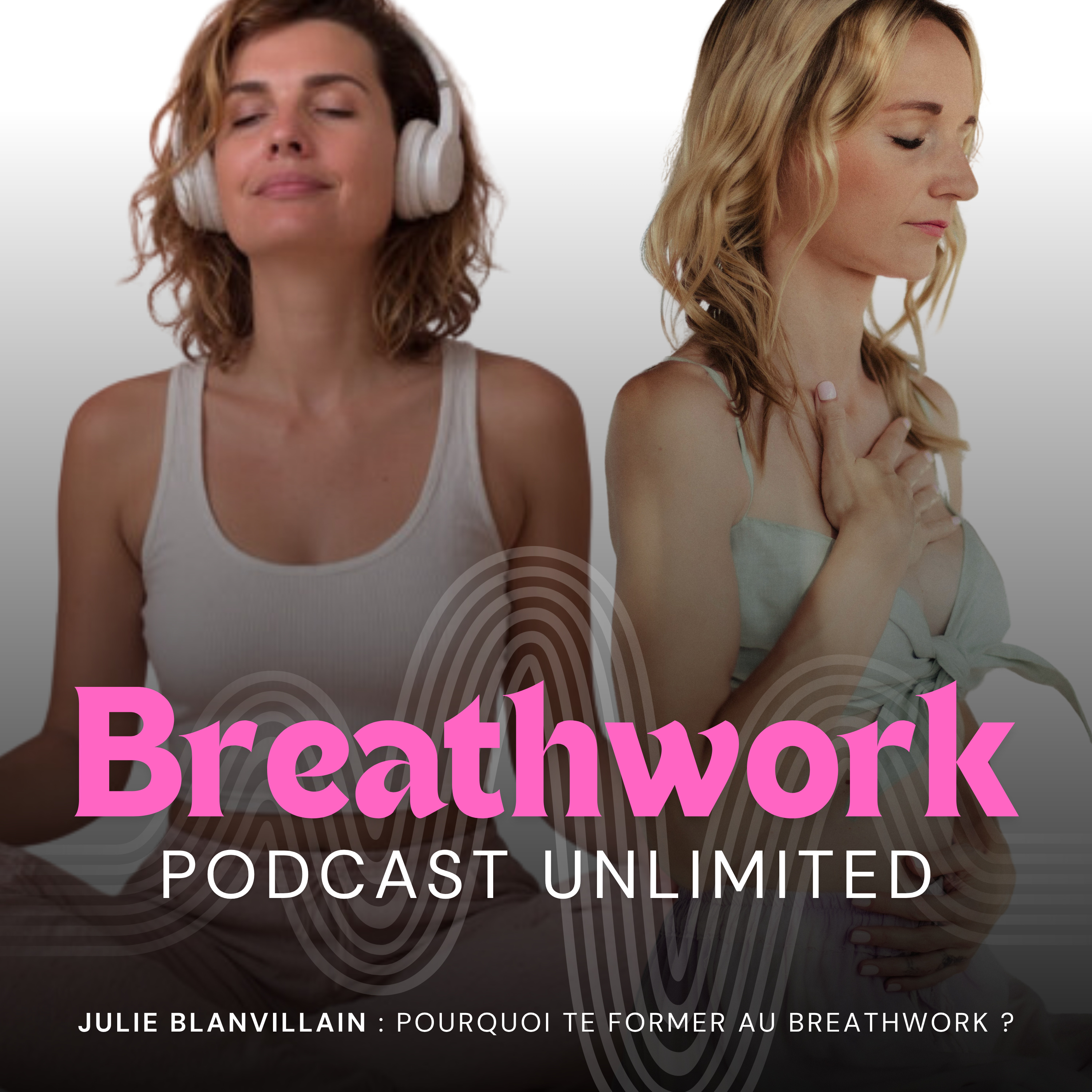 Pourquoi te former au breathwork ? episode artwork