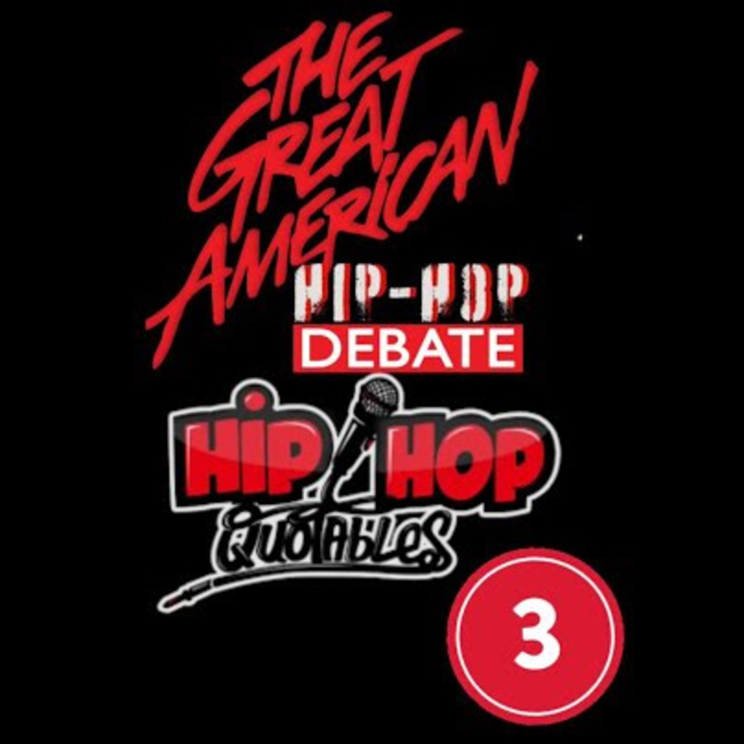 The Great American Hip-Hop Debate Podcast