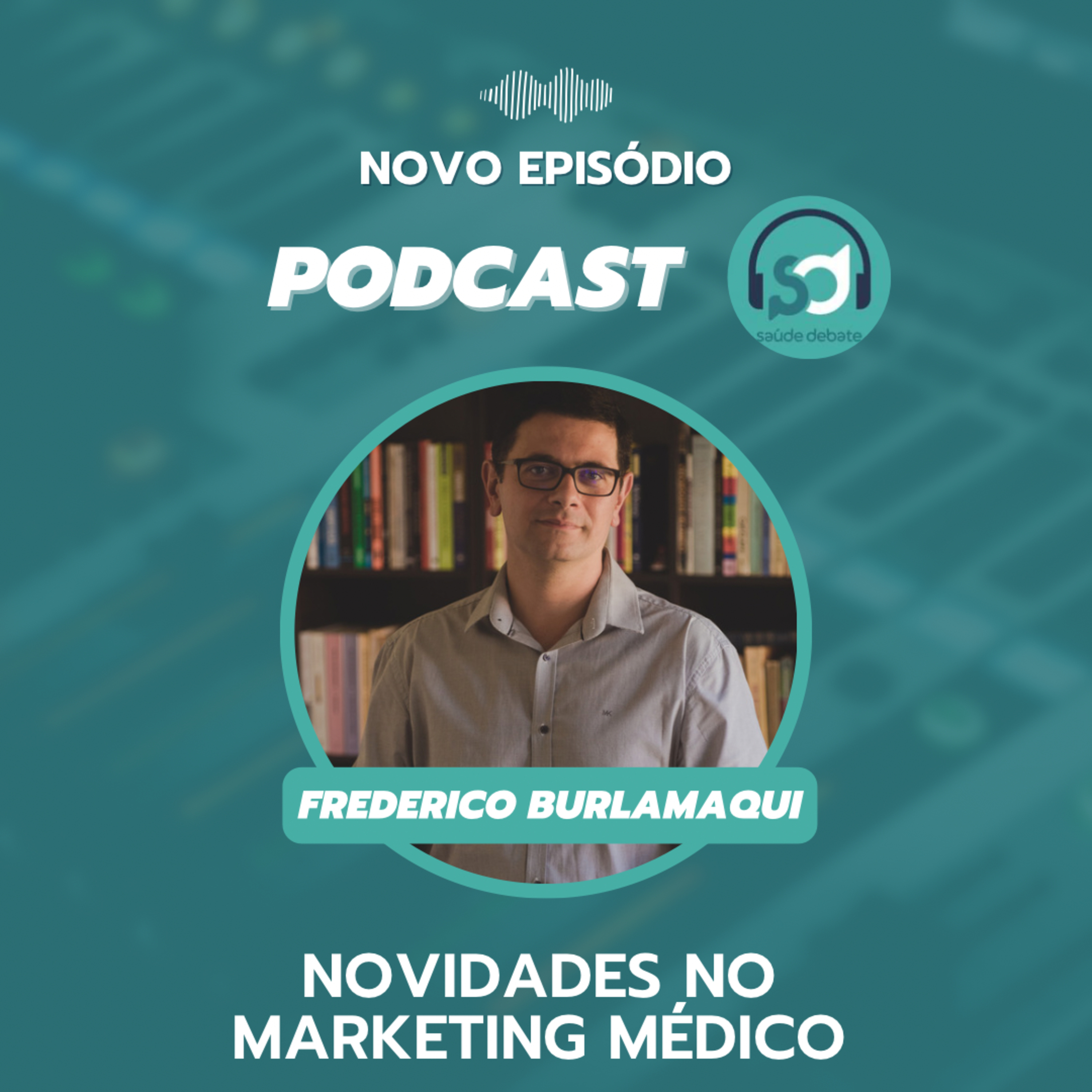 Podcast Saúde Debate