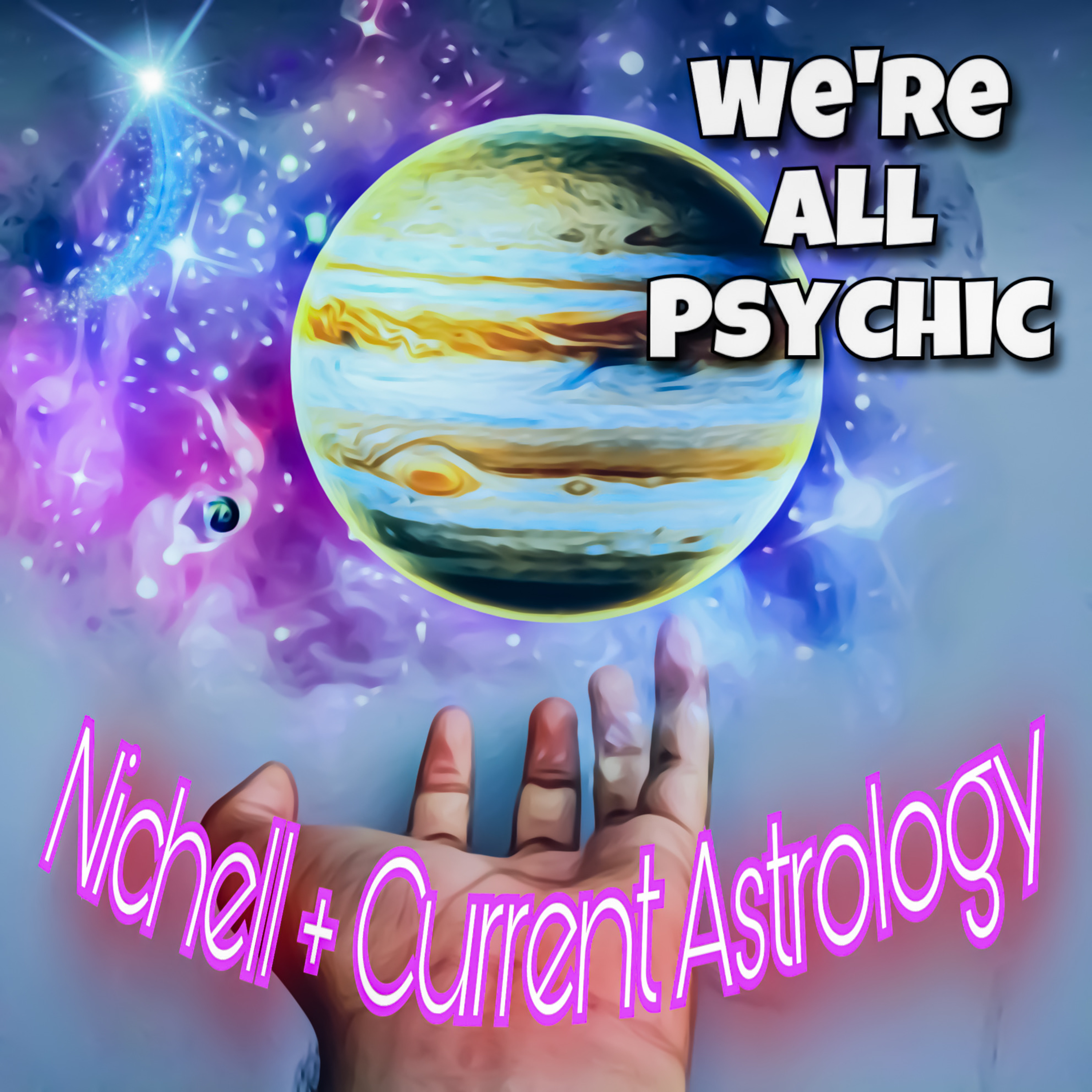 Nichell + Current Astrology episode artwork