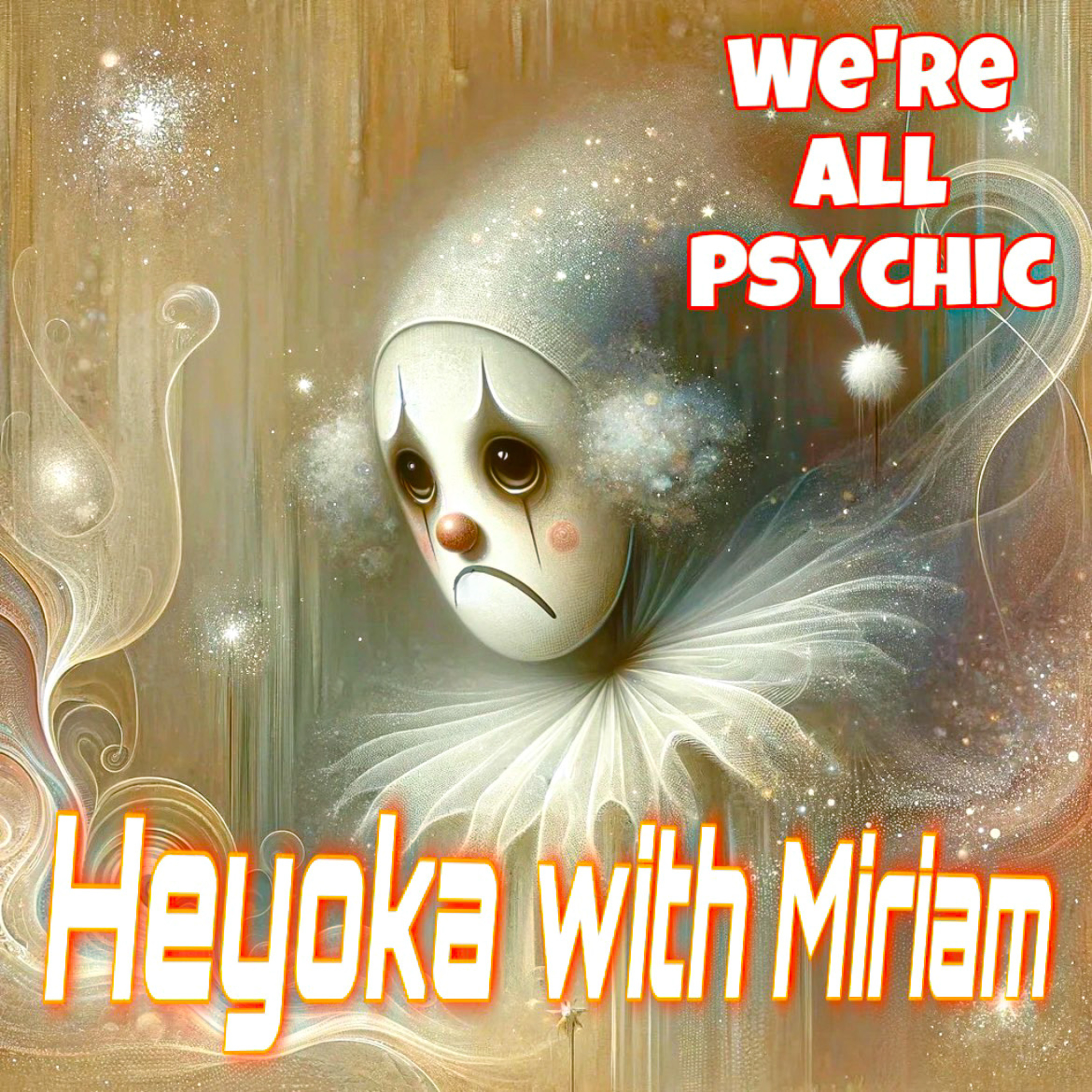 We’re All Psychic