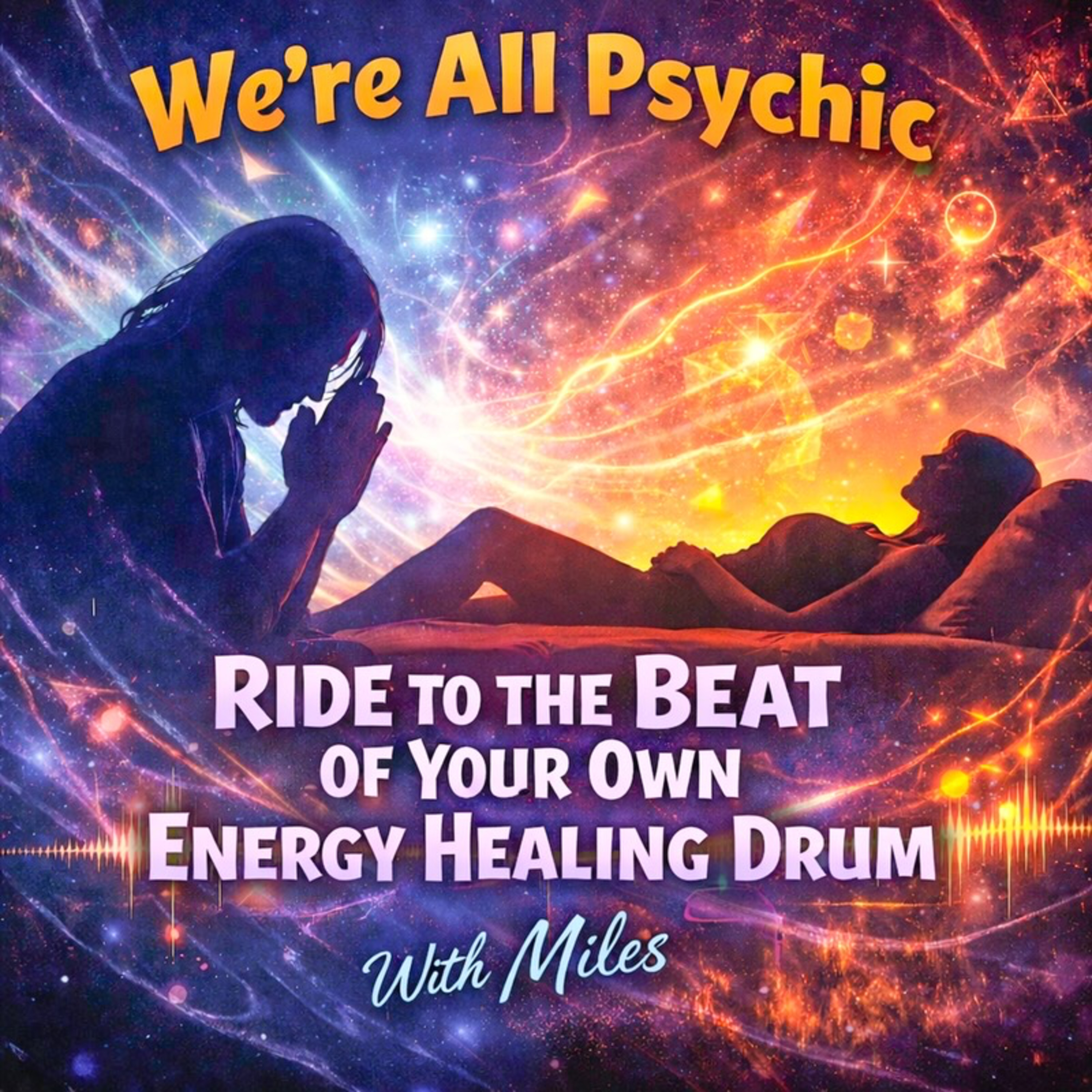 Ride to the Beat of Your Own Healing Drum - With Miles episode artwork