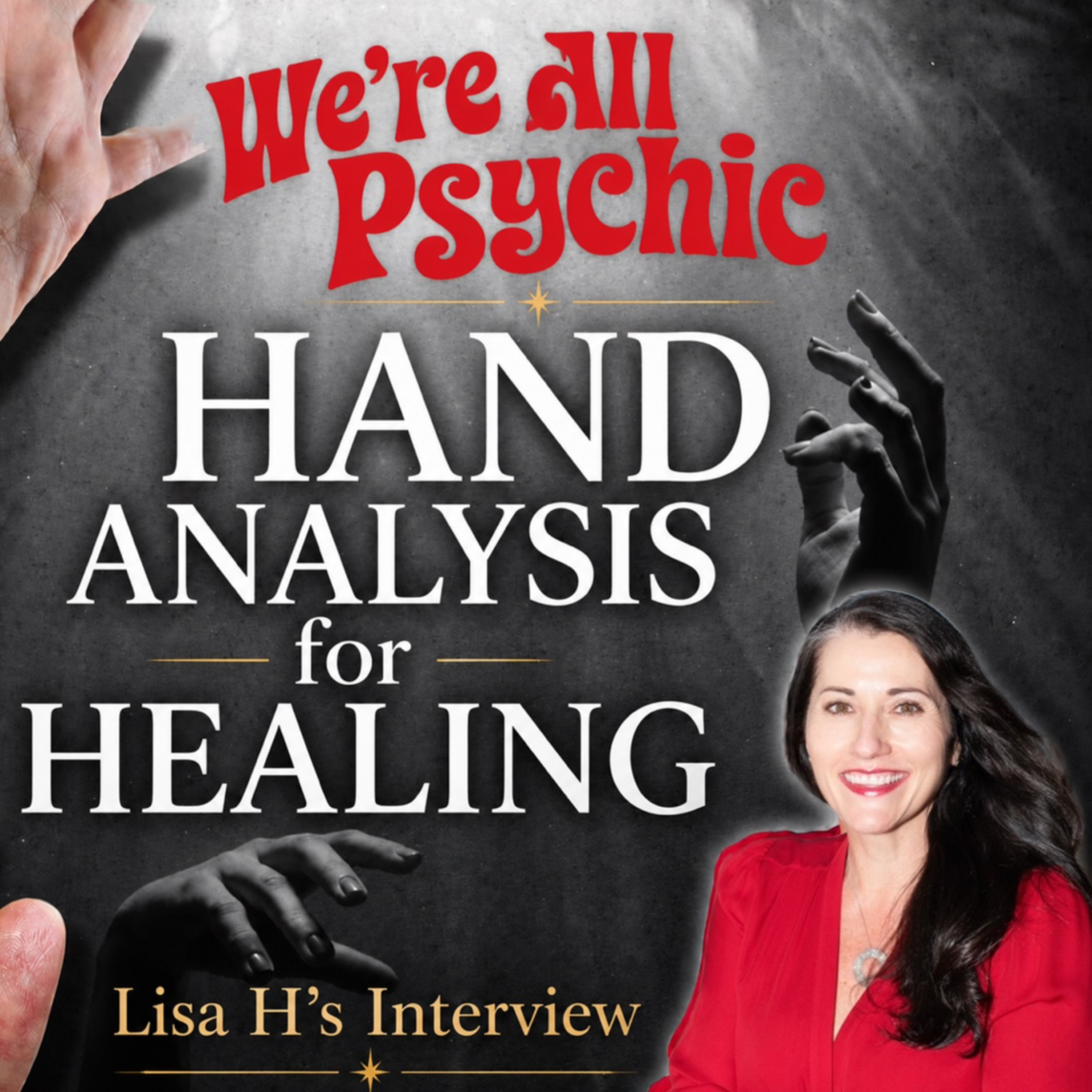 Hand Analysis for Healing - Lisa H's Interview episode artwork