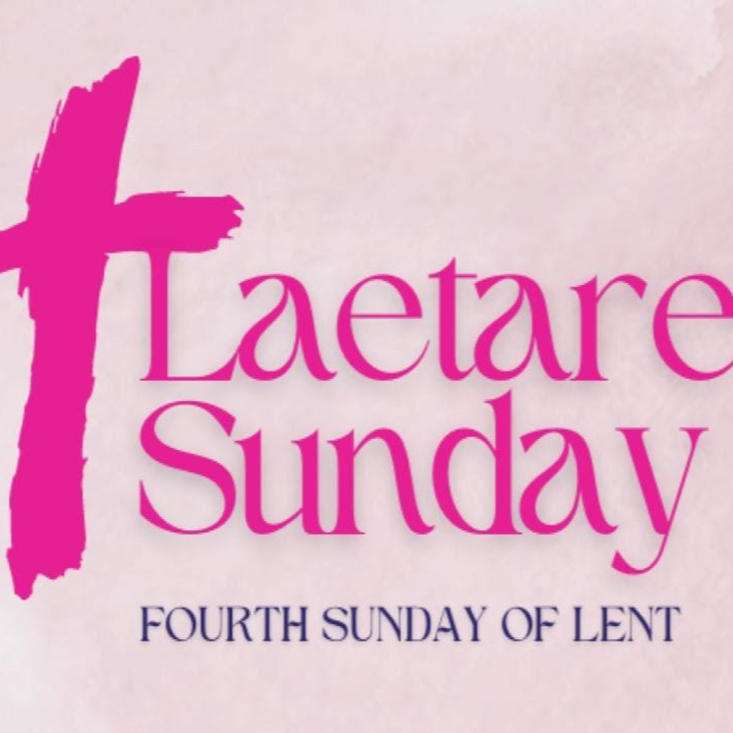 13. Laetare Sunday episode artwork