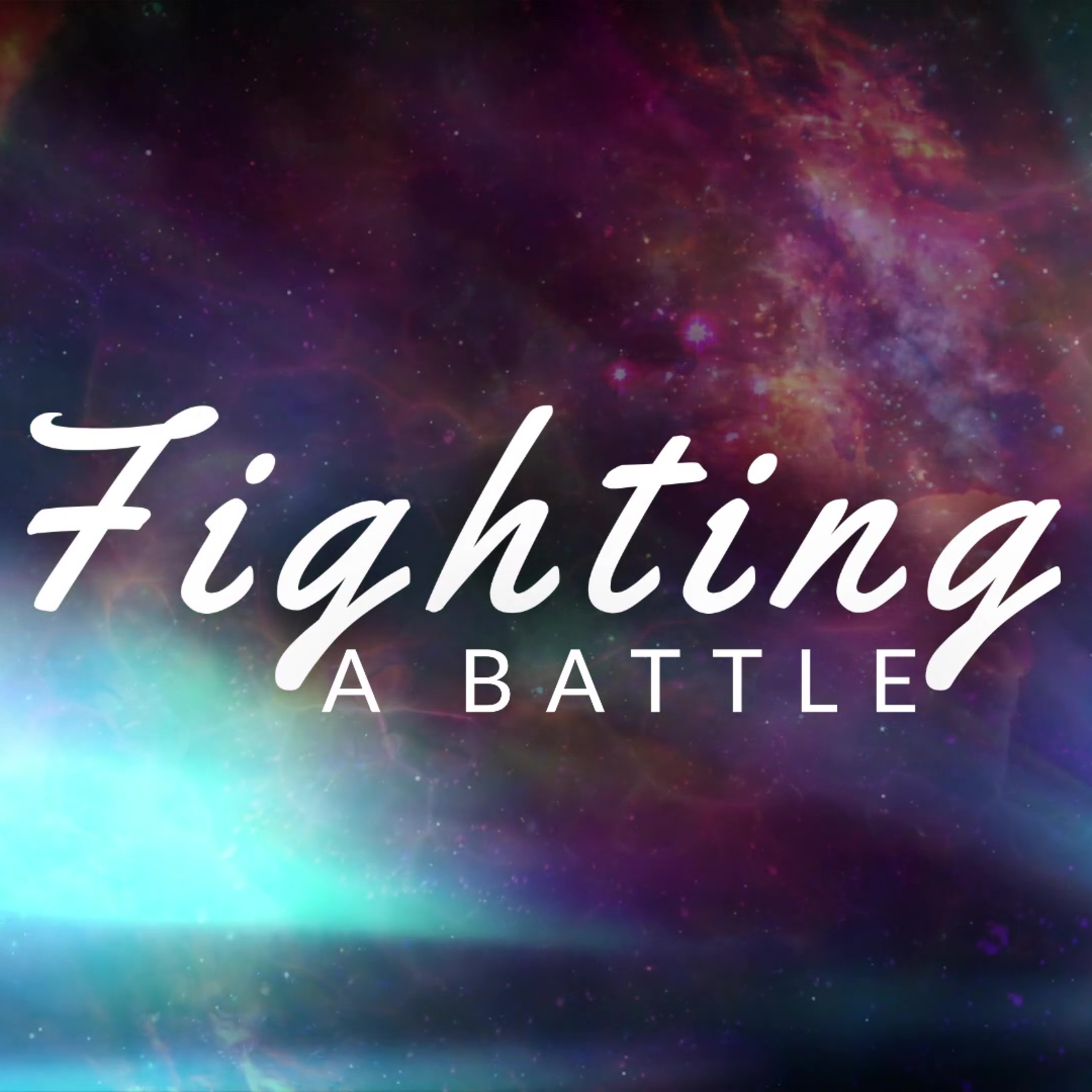 Fighting A Battle episode artwork