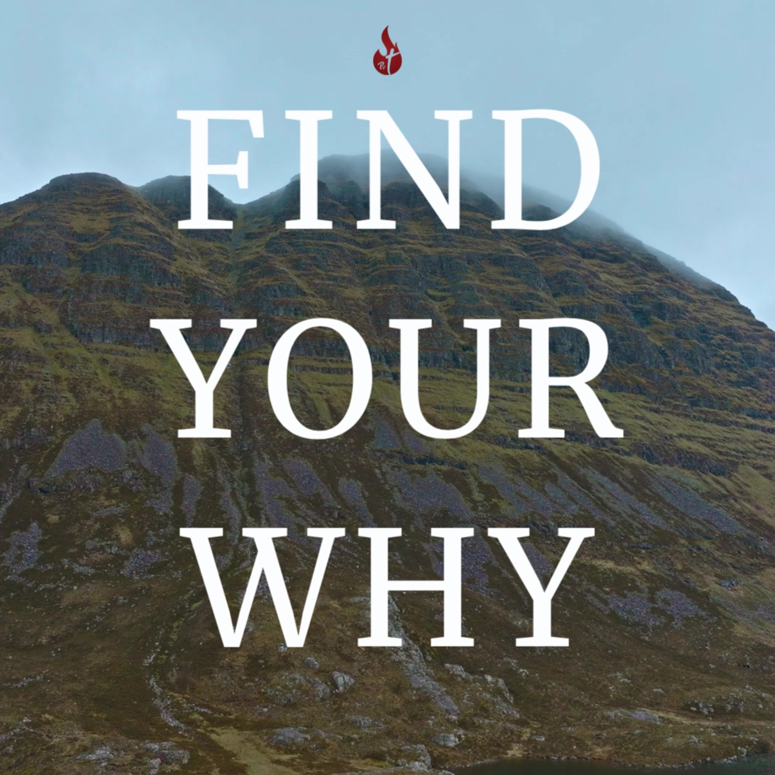 Find Your Why episode artwork