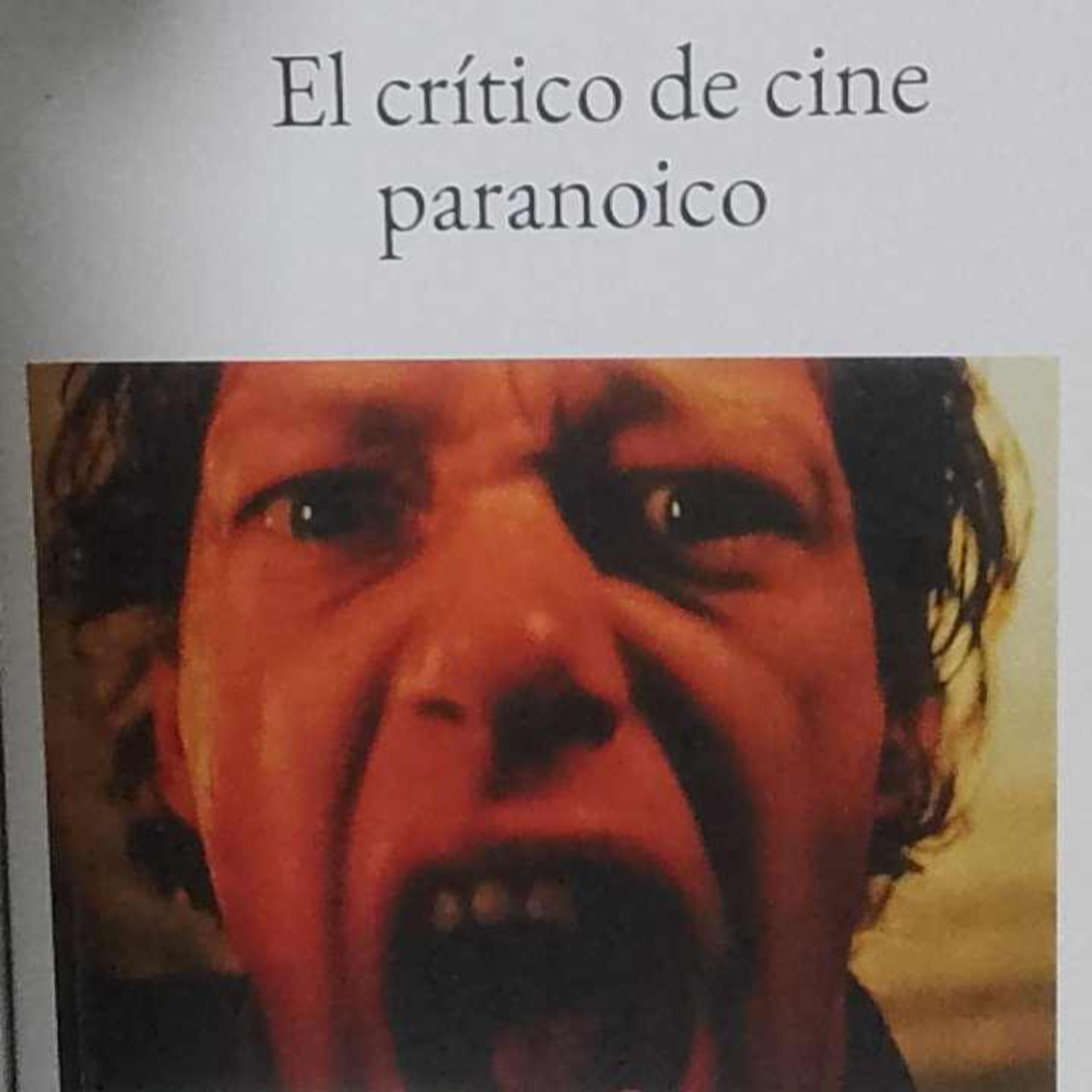 RAYONES DE CINE #77: EL CRÍTICO DE CINE PARANOICO (con Marlon Varela) episode artwork
