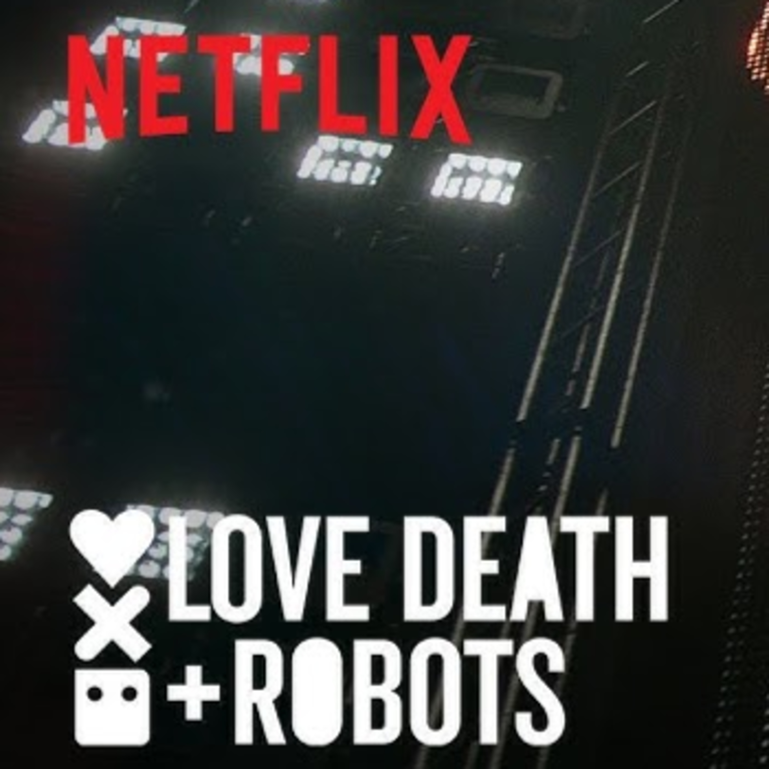 RAYONES DE CINE #129: LOVE DEATH & ROBOTS T4 (con Julián Burbano) episode artwork