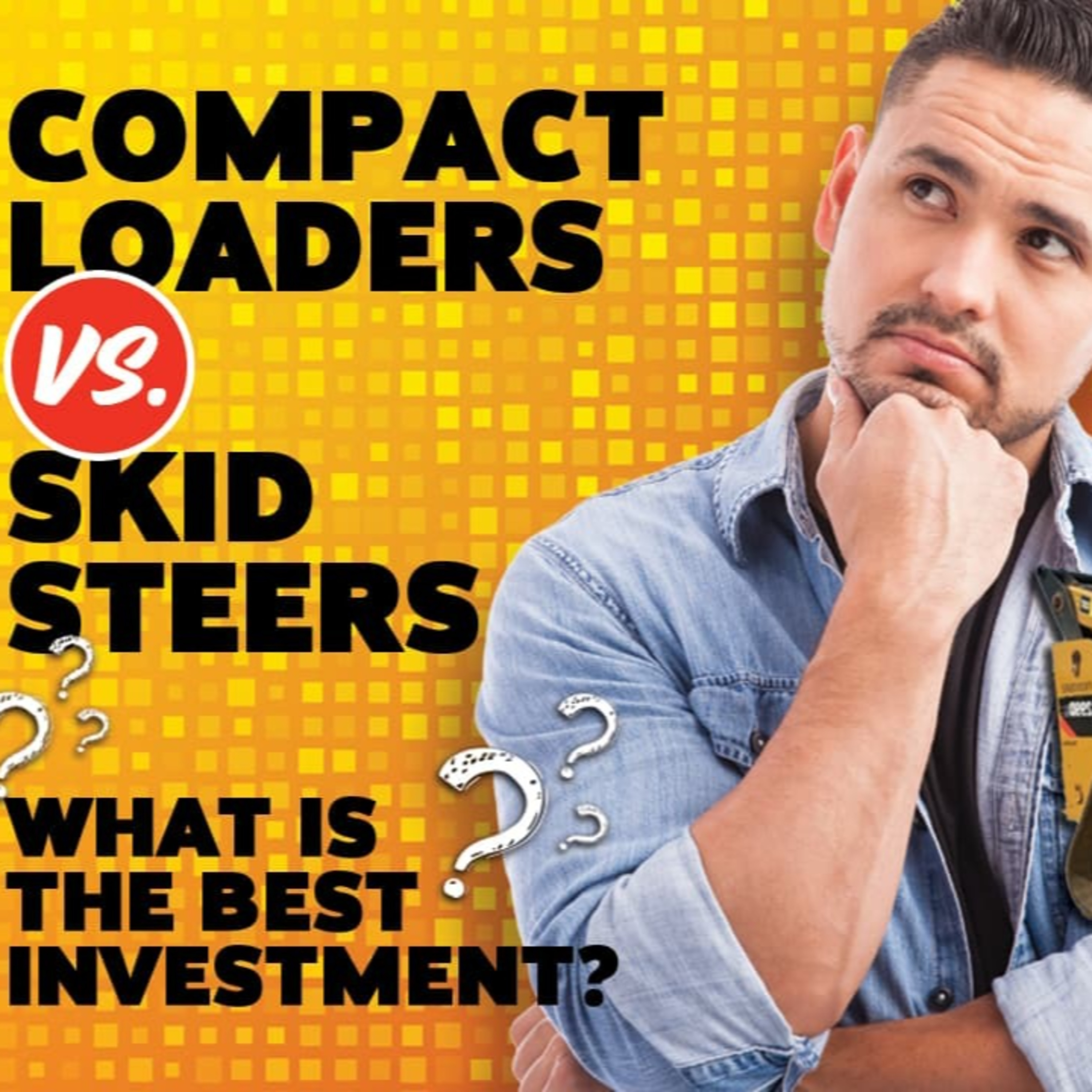 Compact Loaders vs. Skid Steers: What is the Best Investment?