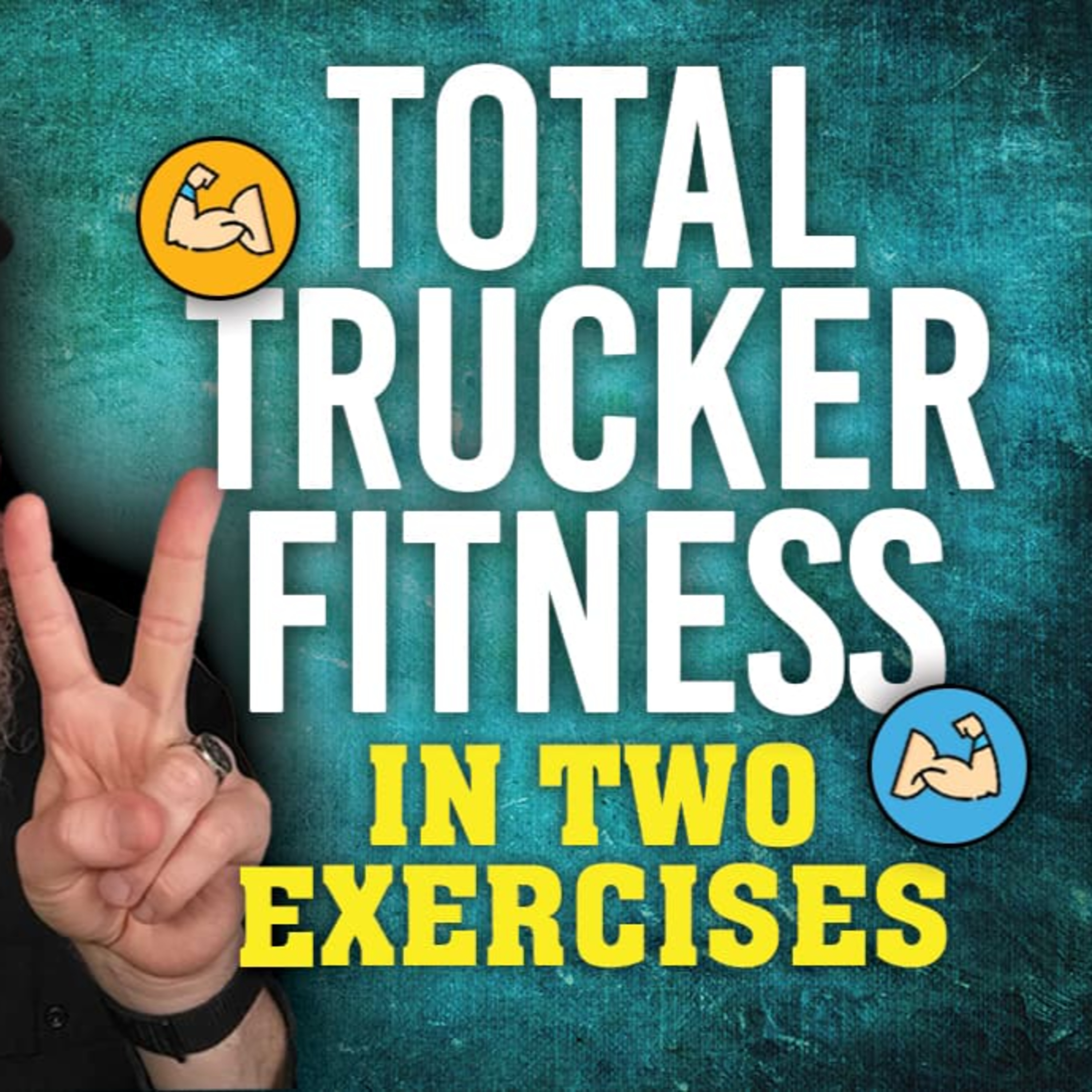Total Trucker Fitness in Two Exercises