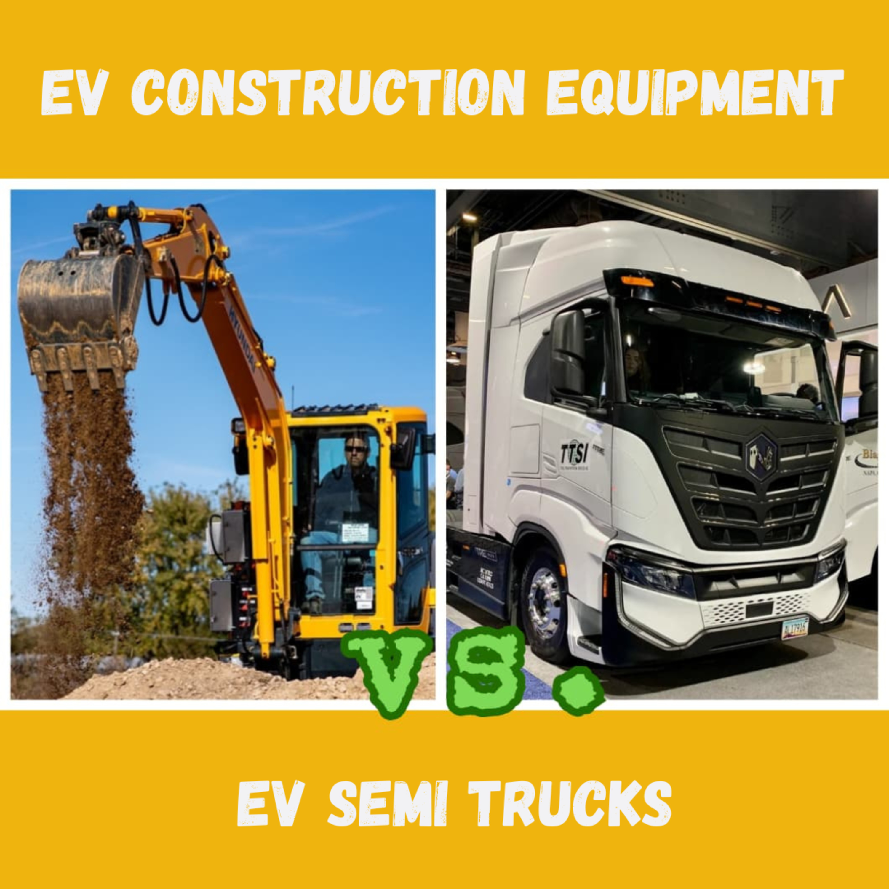 6 Reasons EV Construction Equipment is Outpacing EV Semi Trucks