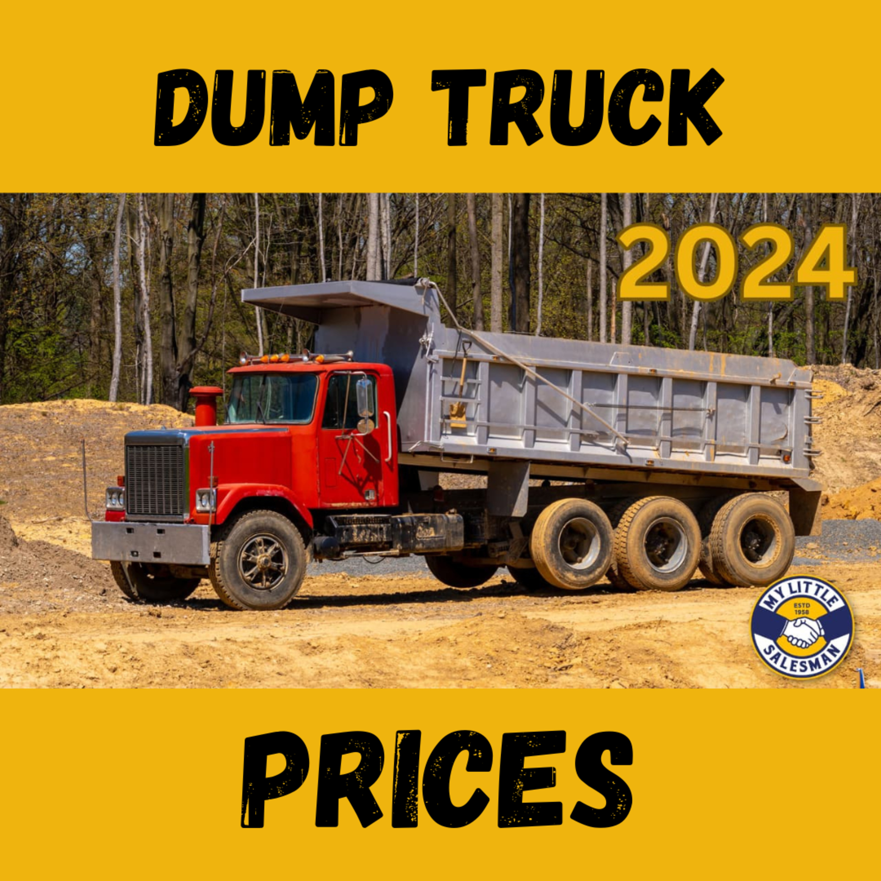 Dump Truck Costs & Prices in 2024
