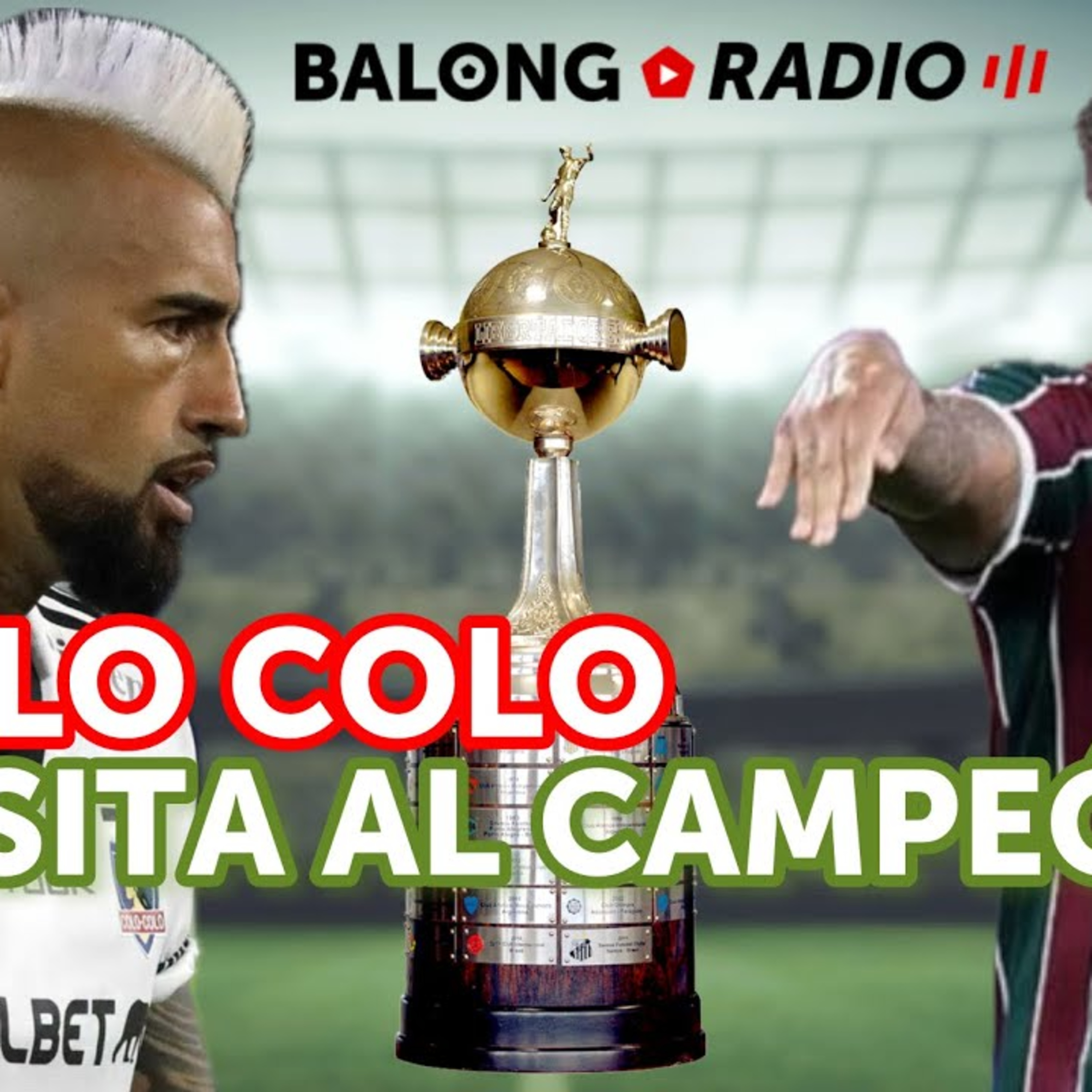 Colo Colo contra el Campeón / Final Anticipada en la Champions?  episode artwork