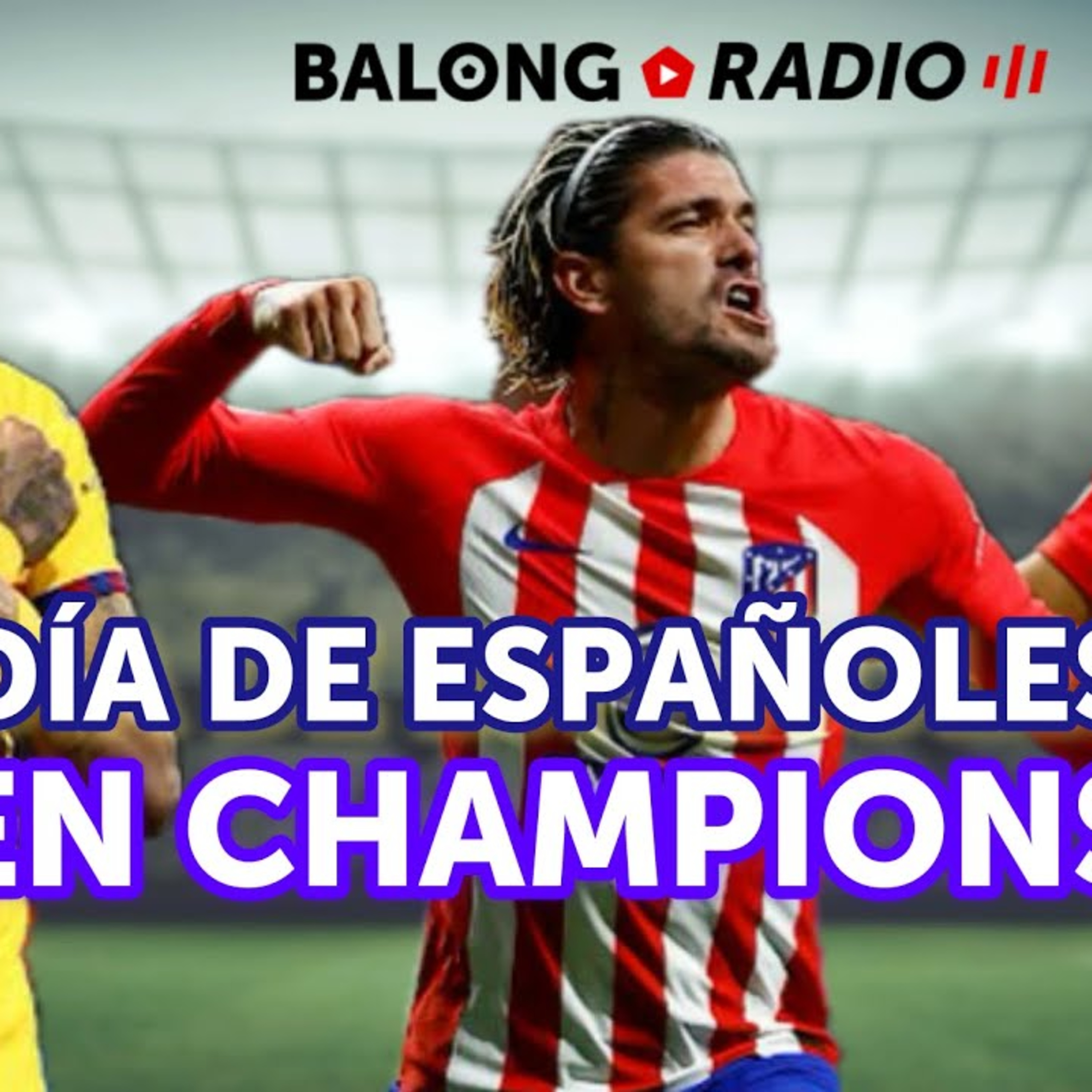 Barça y Atleti celebran en Champions / Mal día para chilenos en Libertadores  episode artwork