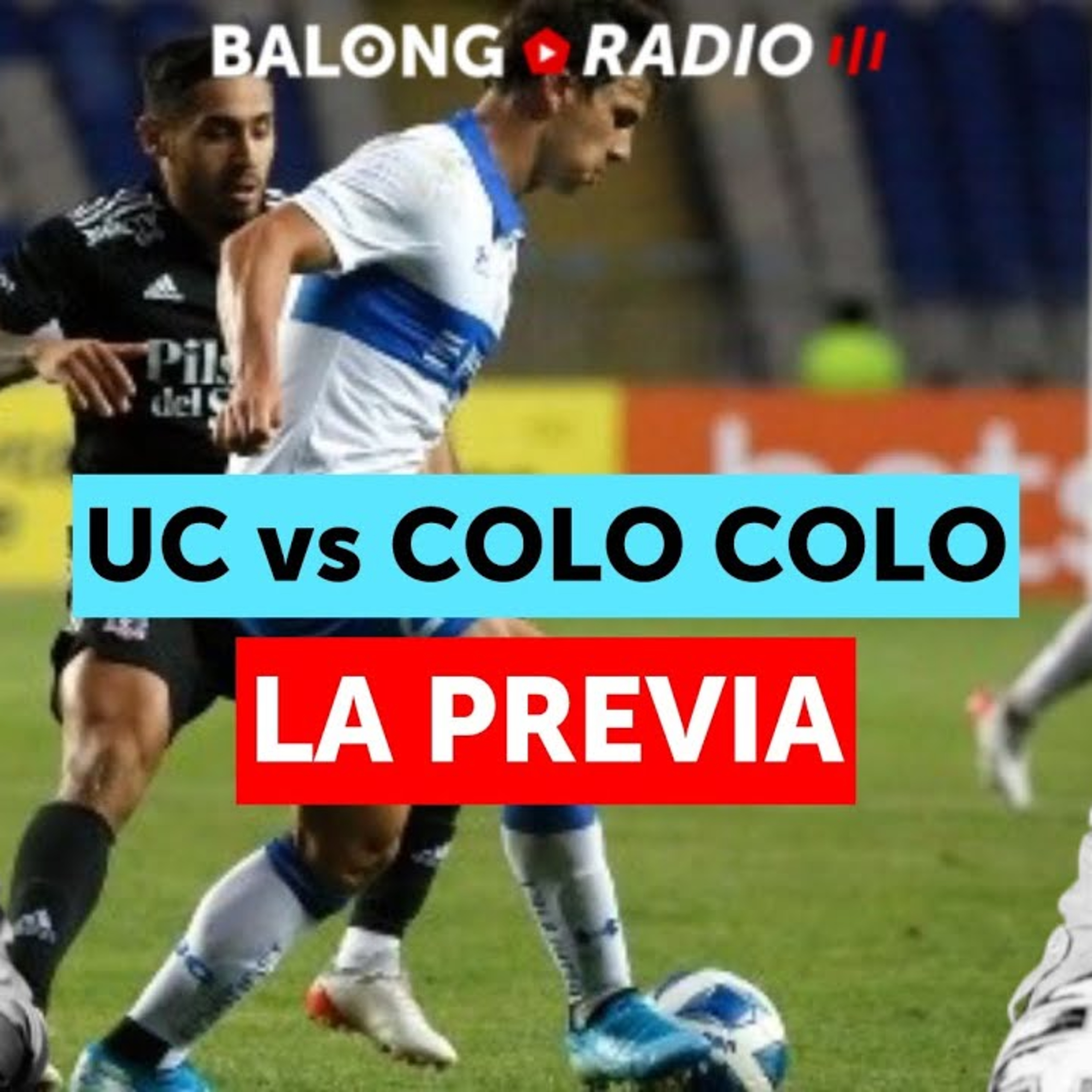 Previa UC vs Colo Colo / Semifinales en Europa  episode artwork