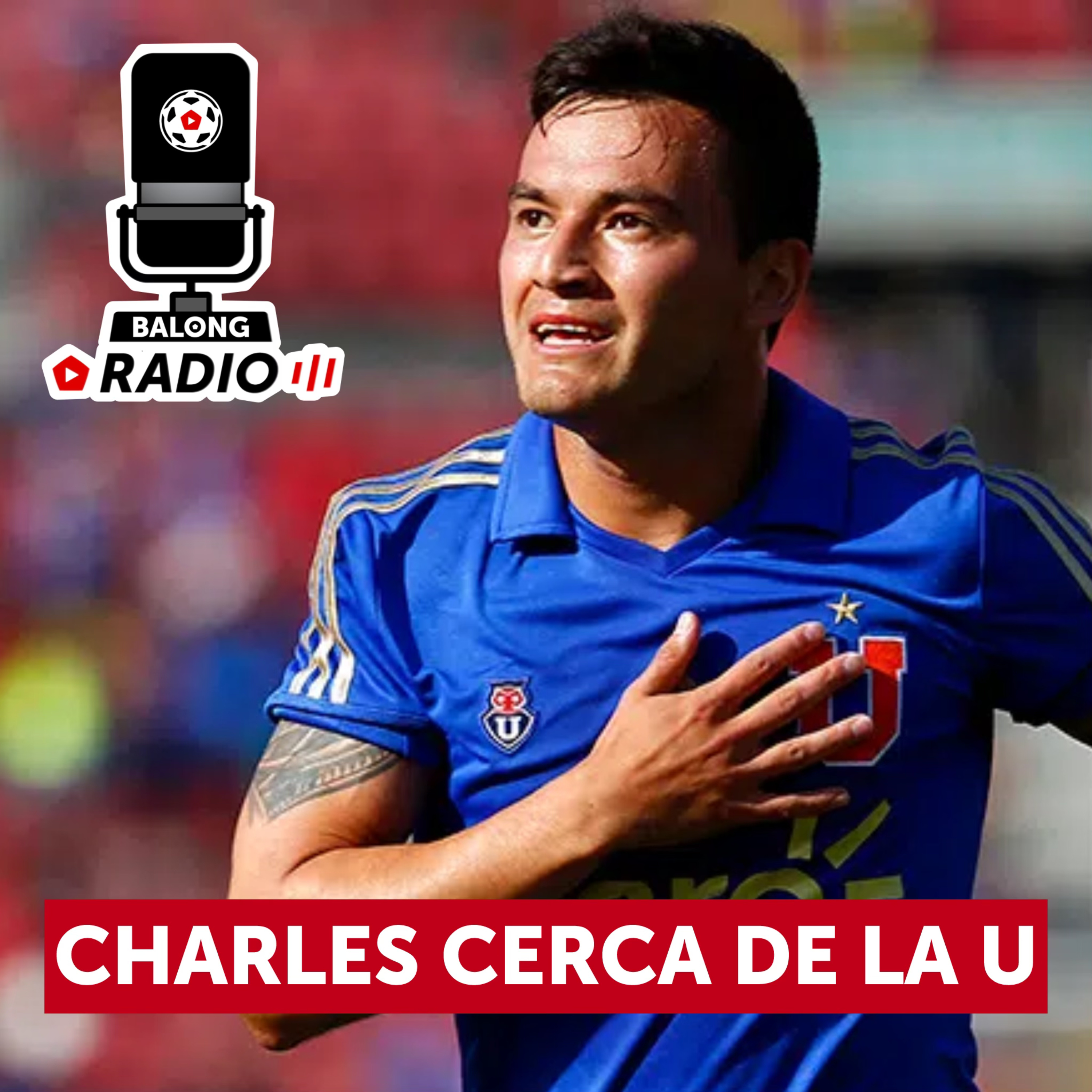 Aránguiz cerca de la U / Colo Colo insiste por Isla / Denuncia contra la FIFA / #BalongRadio episode artwork