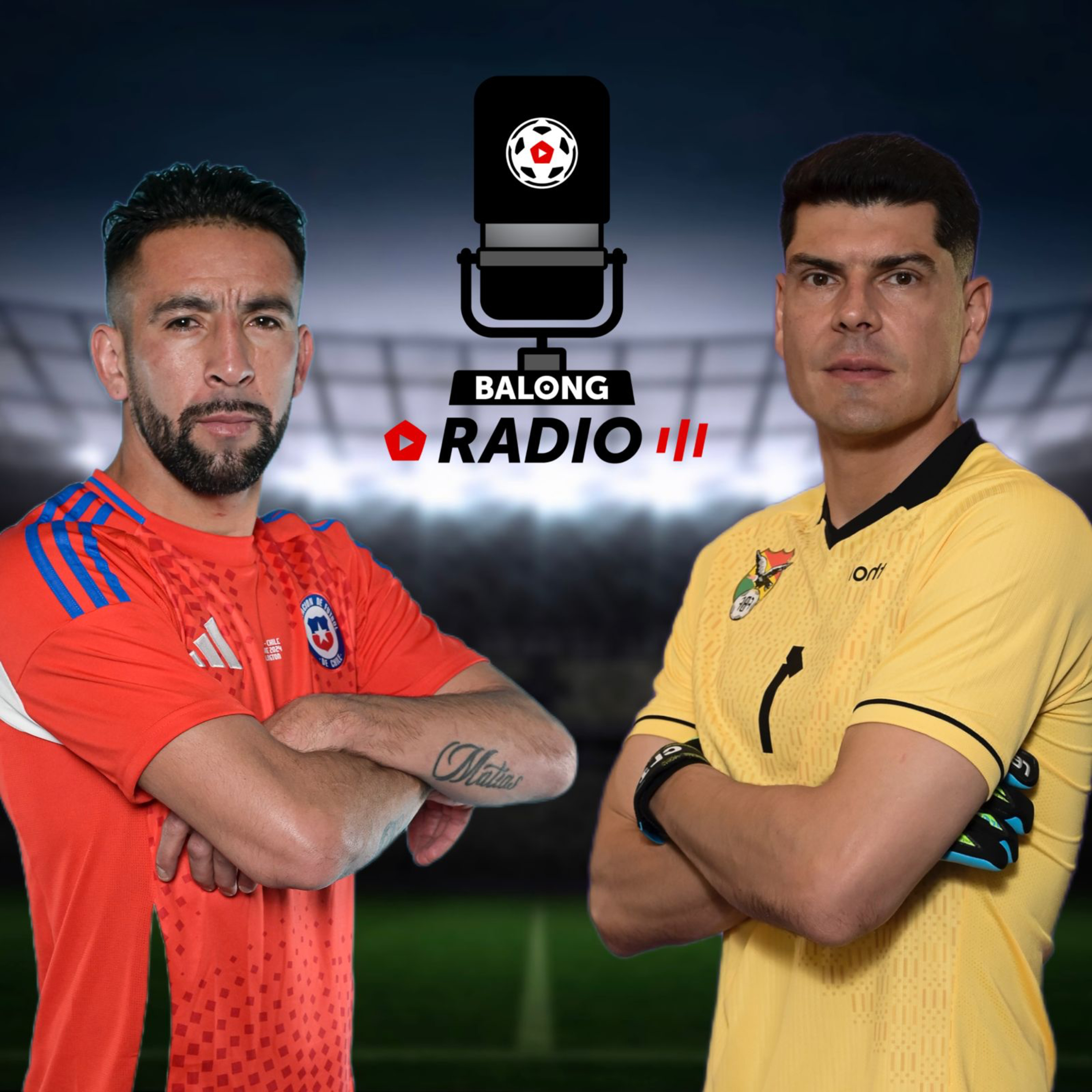 Chile vs Bolivia: todo o nada para La Roja en las Eliminatorias 2026 / #BalongRadio episode artwork