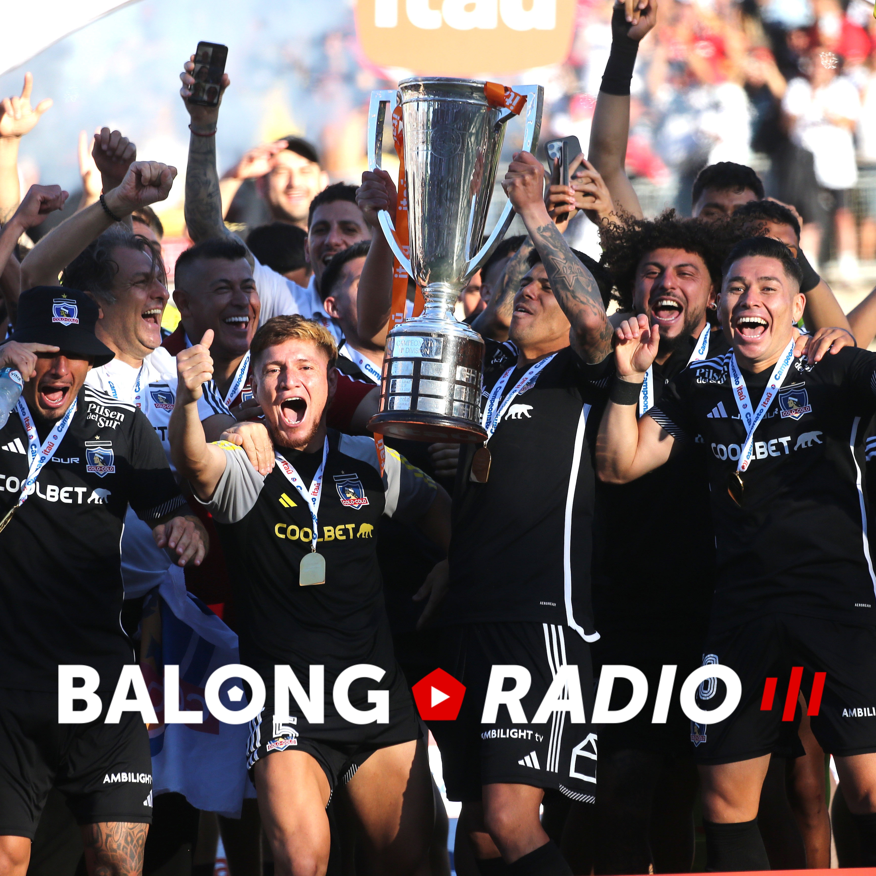 Colo Colo campeón del fútbol chileno / La U no pudo / Cobreloa a la B / #BalongRadio episode artwork
