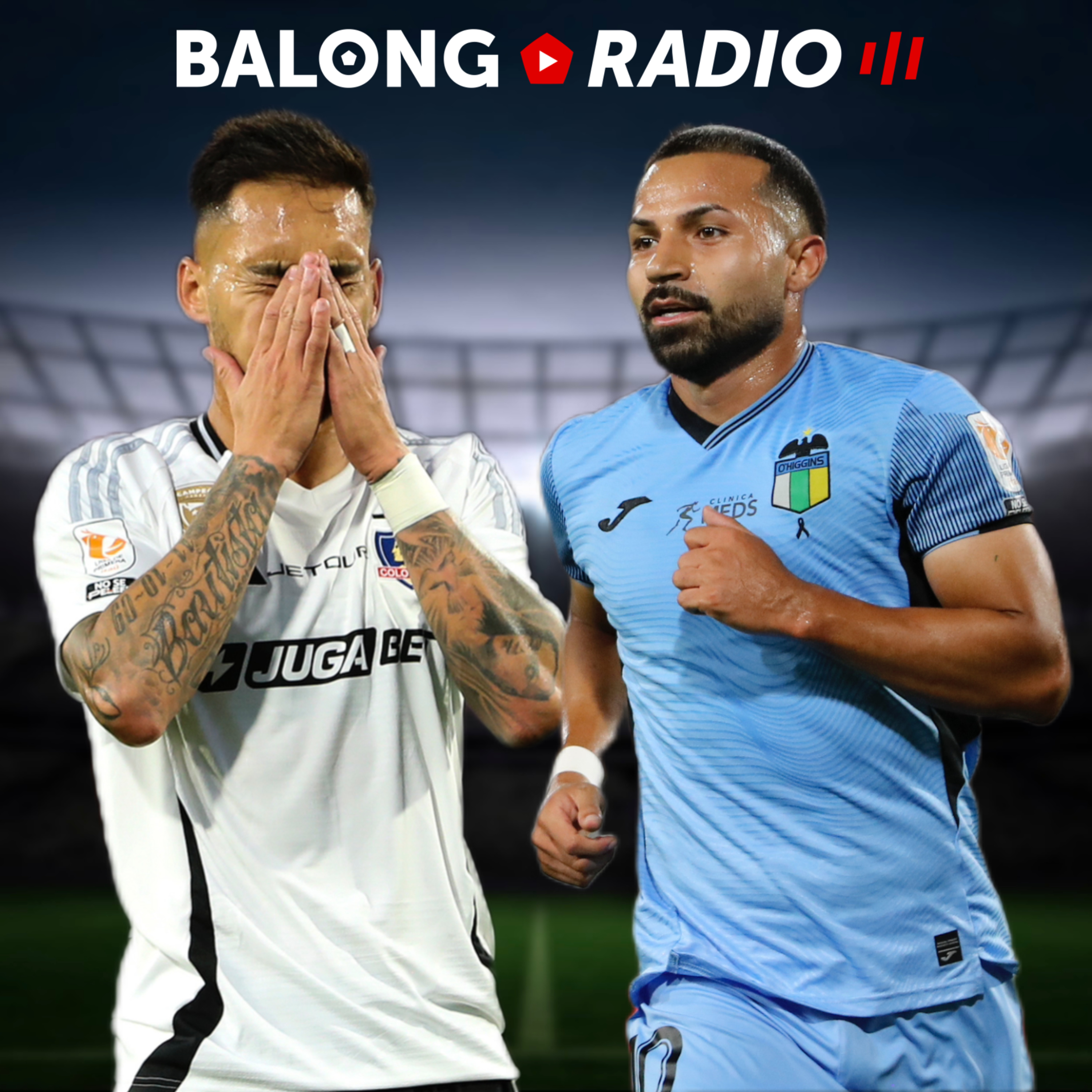 Colo Colo perdió con O'Higgins / Iquique y Boca juegan por la Libertadores / #BalongRadio episode artwork