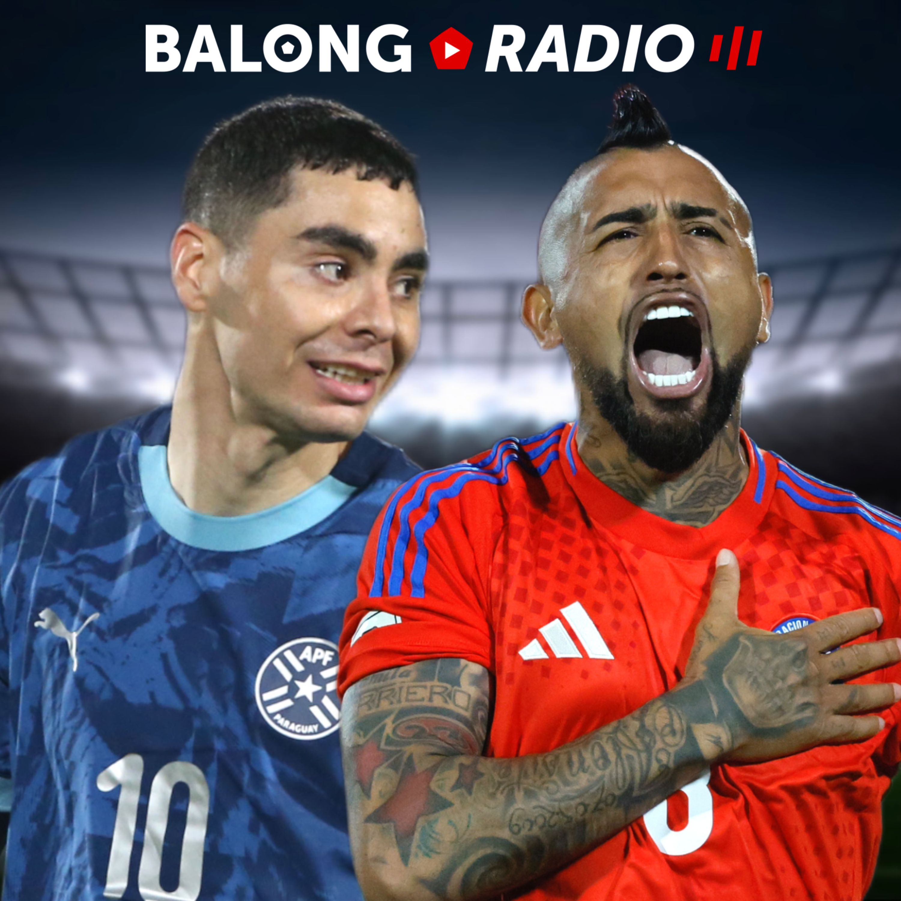 La previa: Chile visita a Paraguay en Asunción por las Eliminatorias / #BalongRadio episode artwork