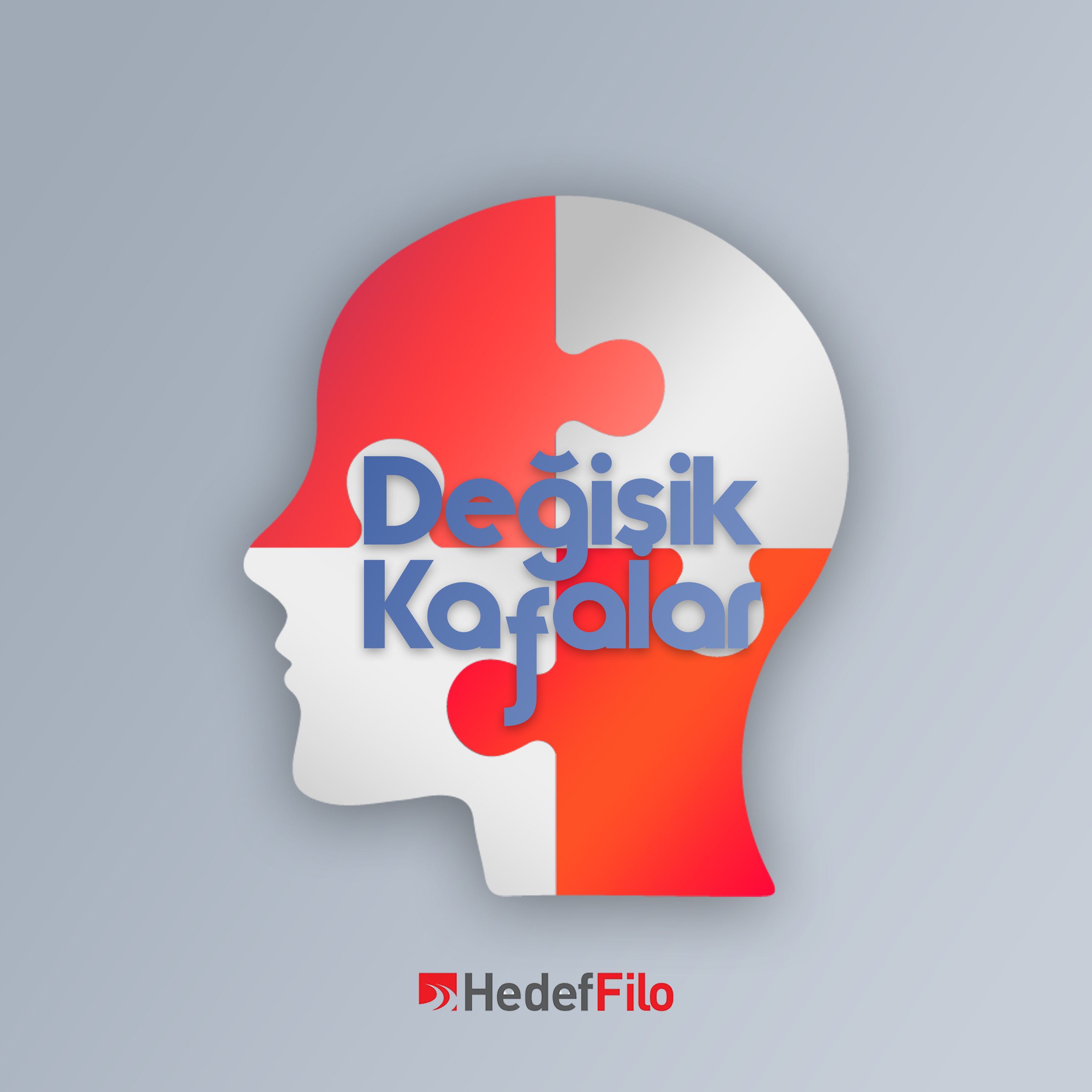 Hedef Filo ile Değişik Kafalar