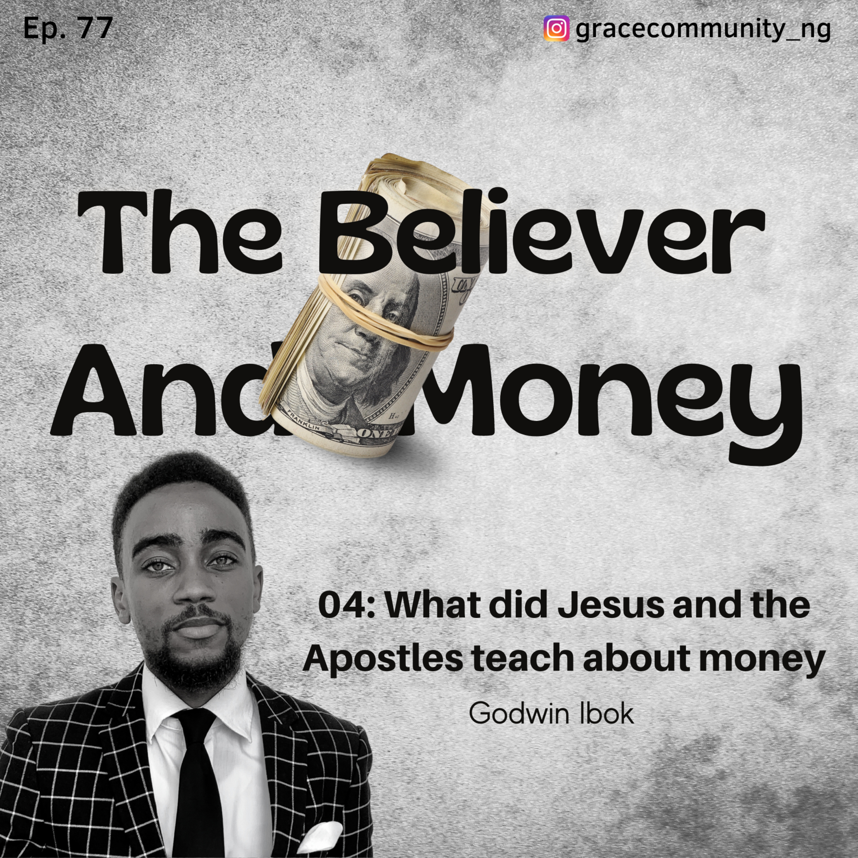 What did Jesus and the Apostles teach about Money? episode artwork