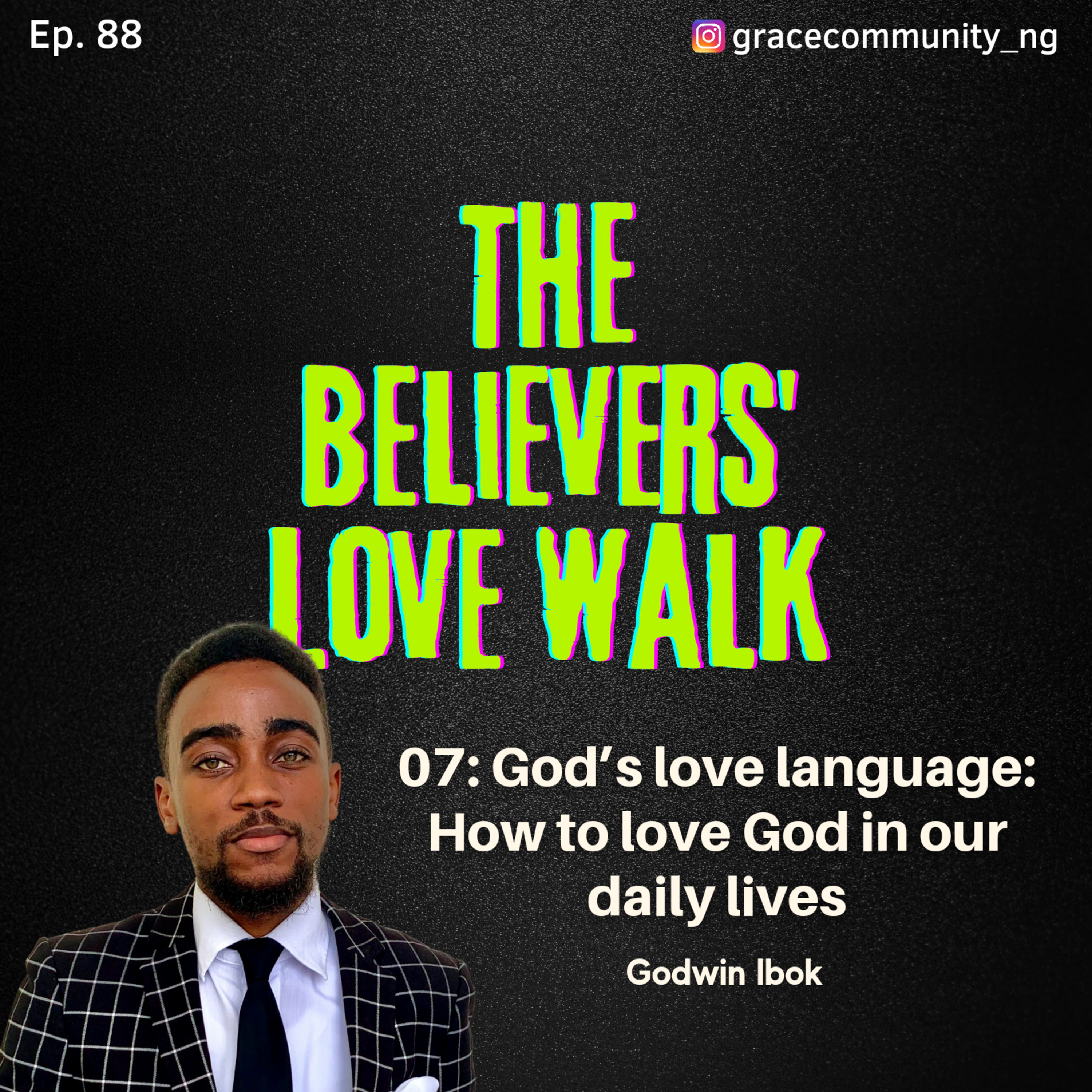 God's love language - How to love God in our daily lives episode artwork