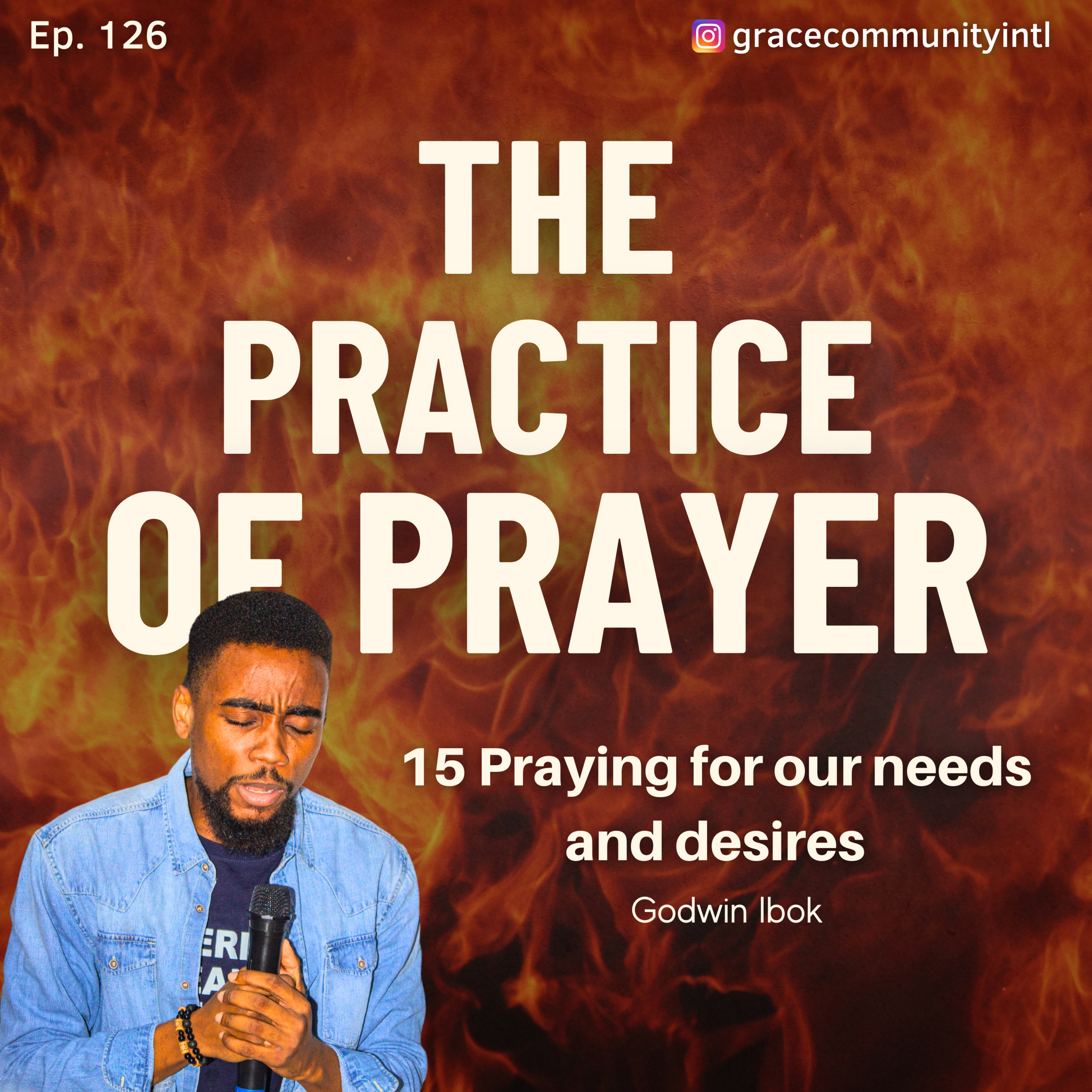 Praying for our needs and desires episode artwork