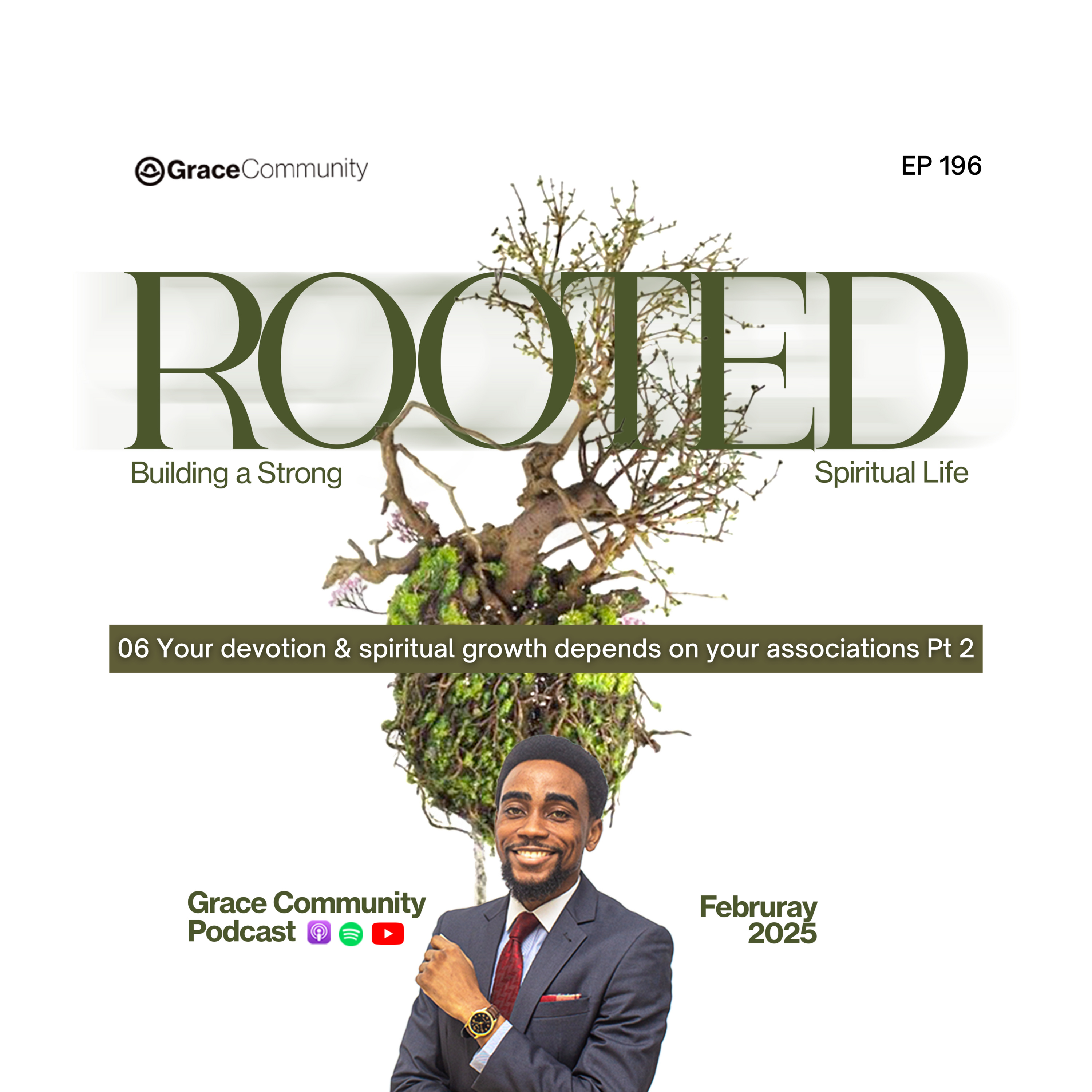 Your devotion and spiritual growth depends on your associations Part 2 episode artwork