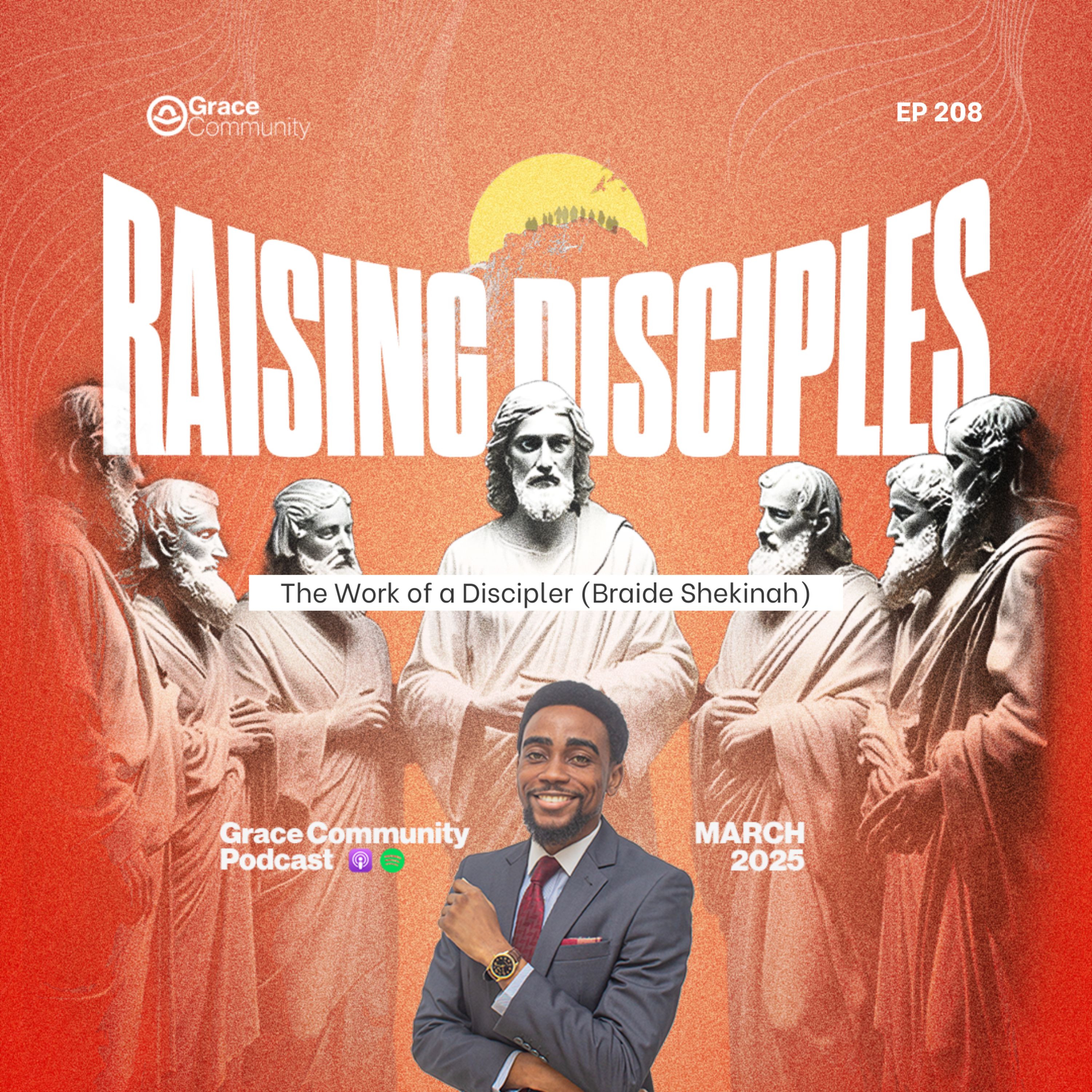 The Work of a Discipler (Braide Shekinah) episode artwork