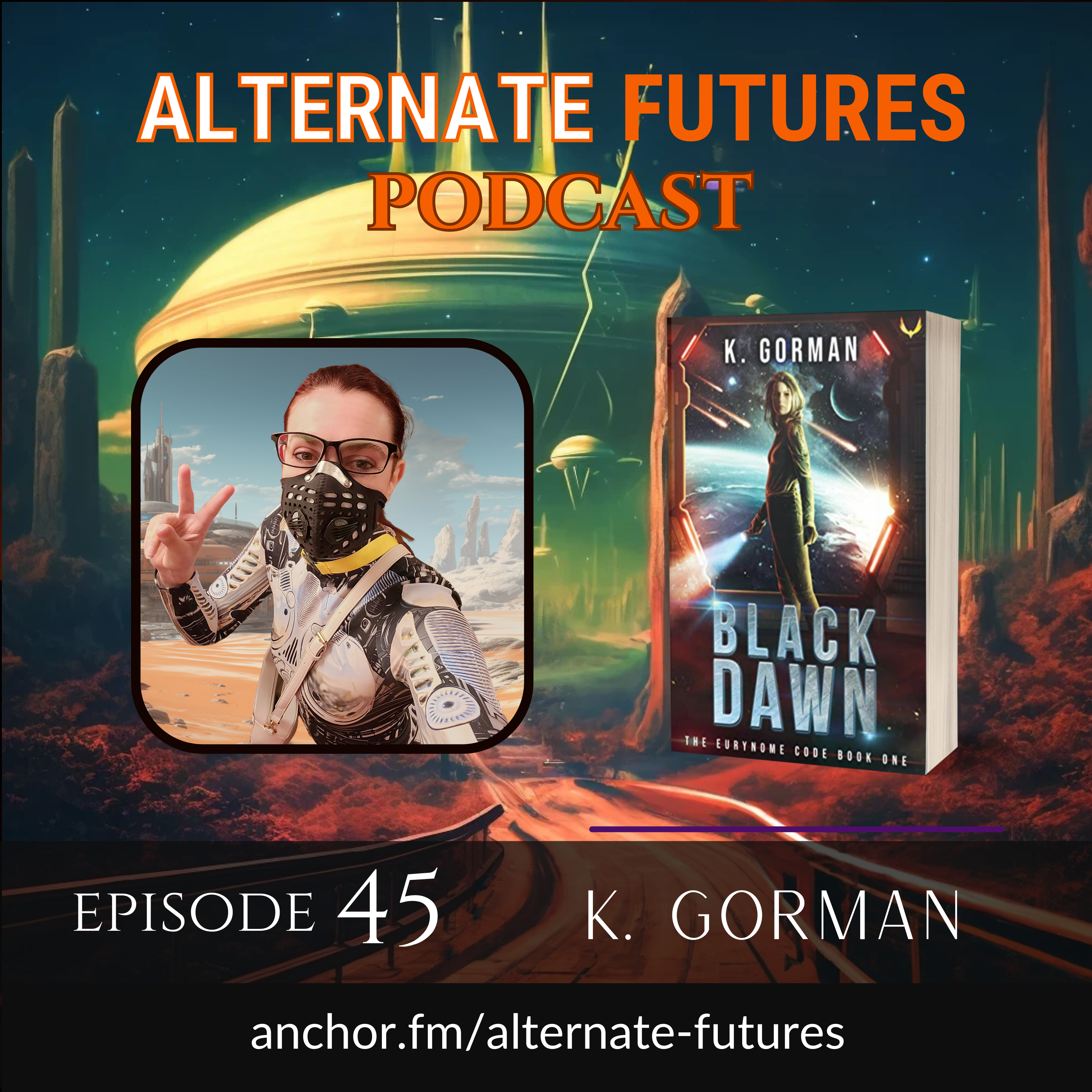 Alternate Futures