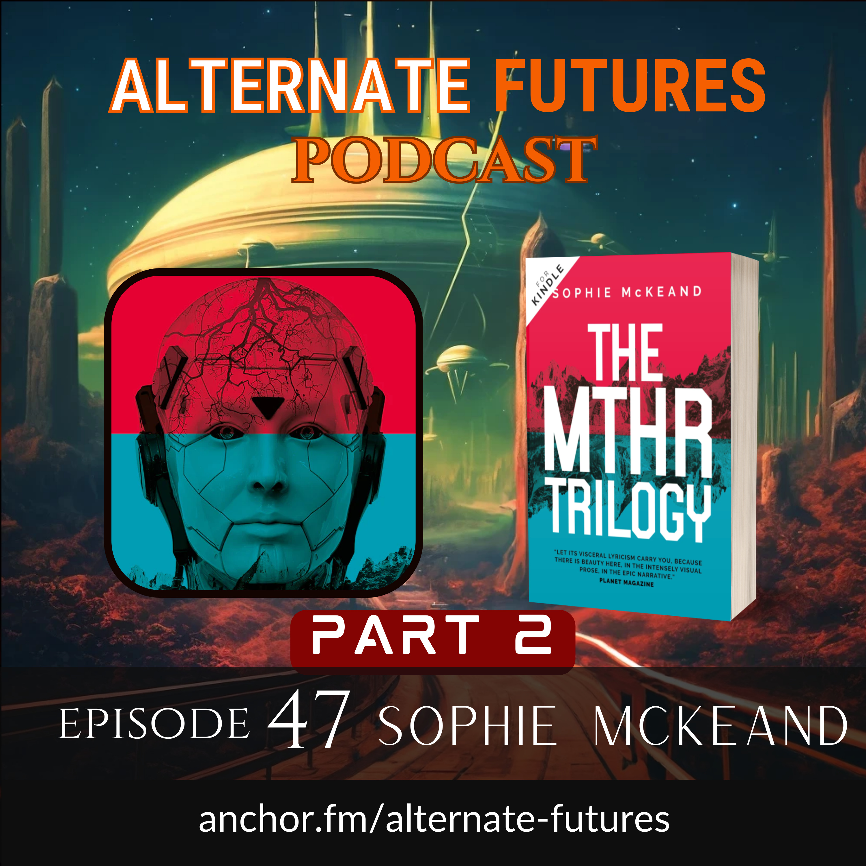 Alternate Futures