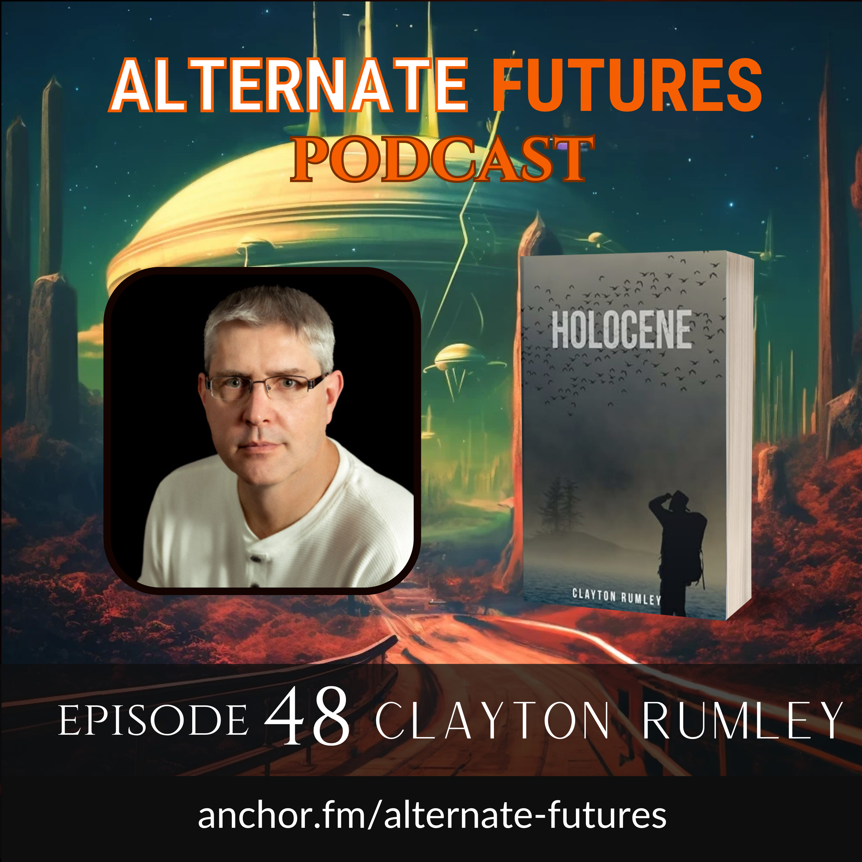 Alternate Futures