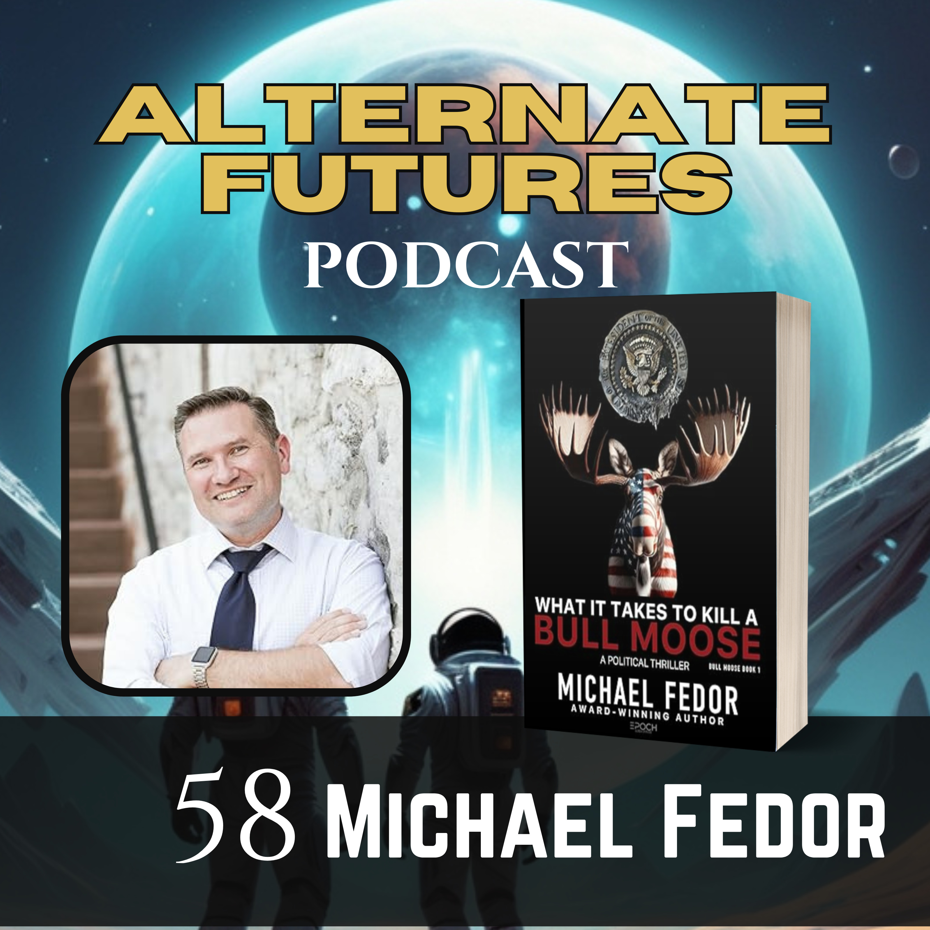 Alternate Futures