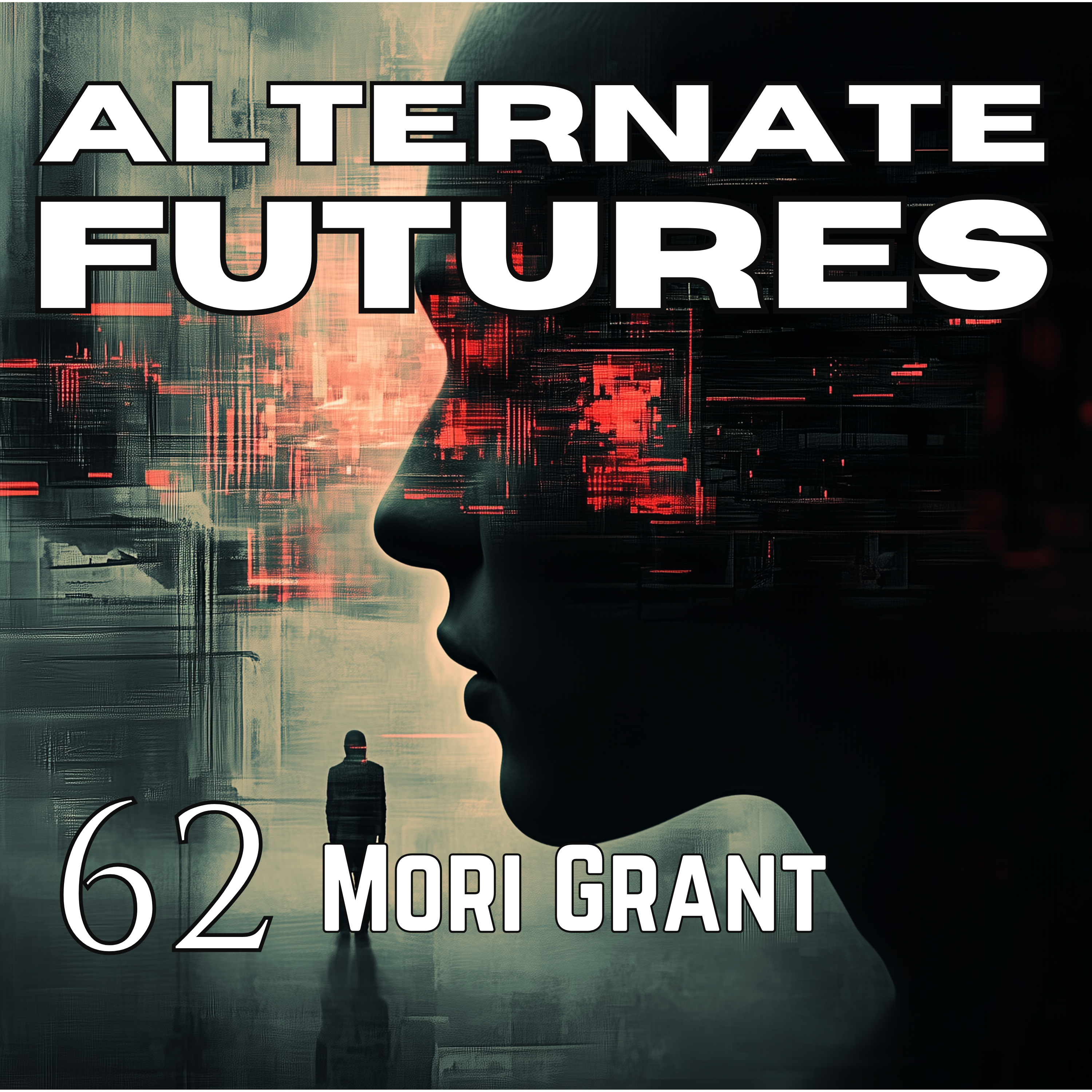 Alternate Futures